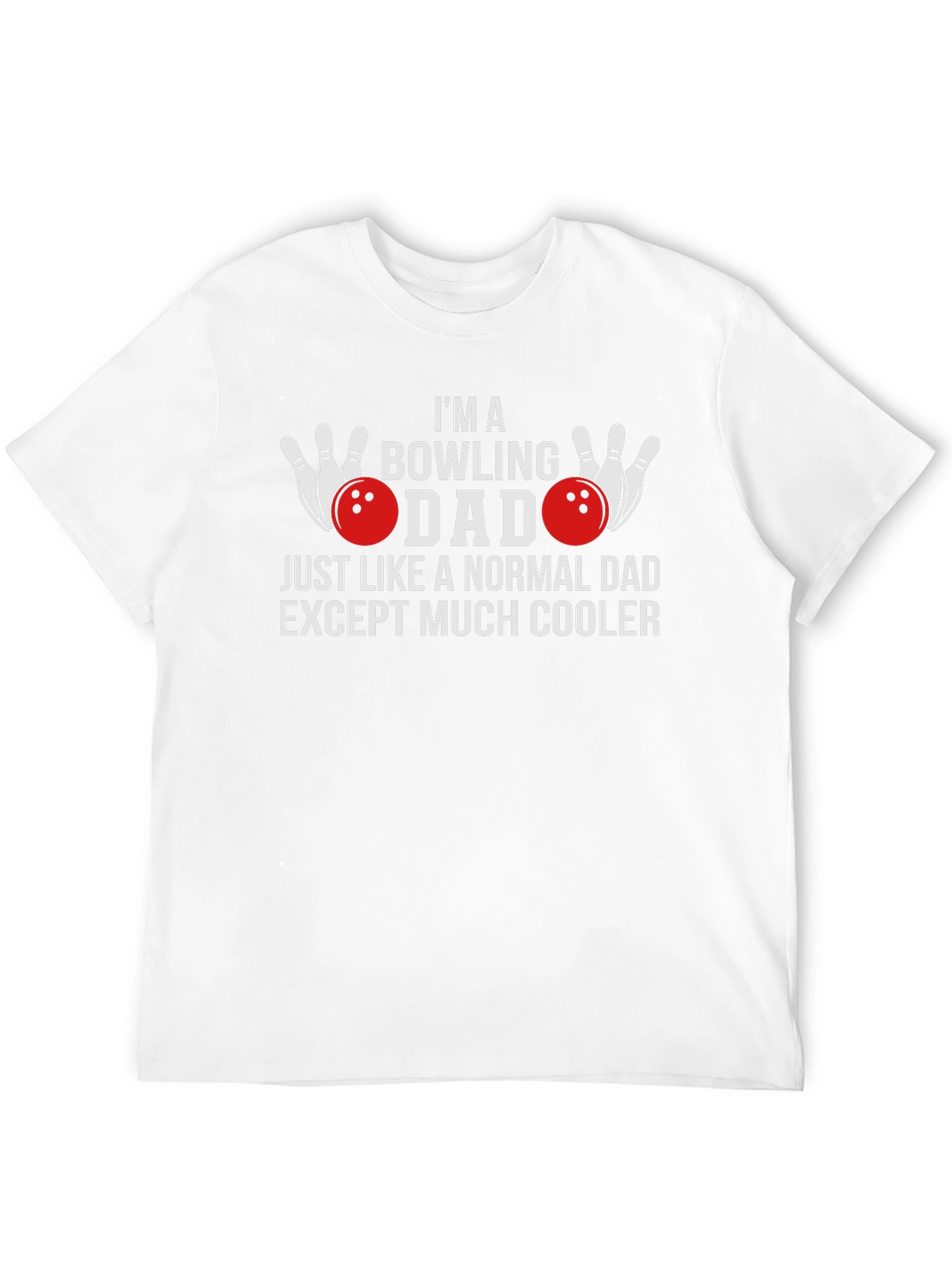 Bowling Dad T-Shirt - Cool Fathers Day Gift