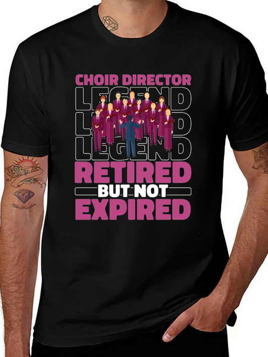 Choir Director Legend Retired T-Shirt