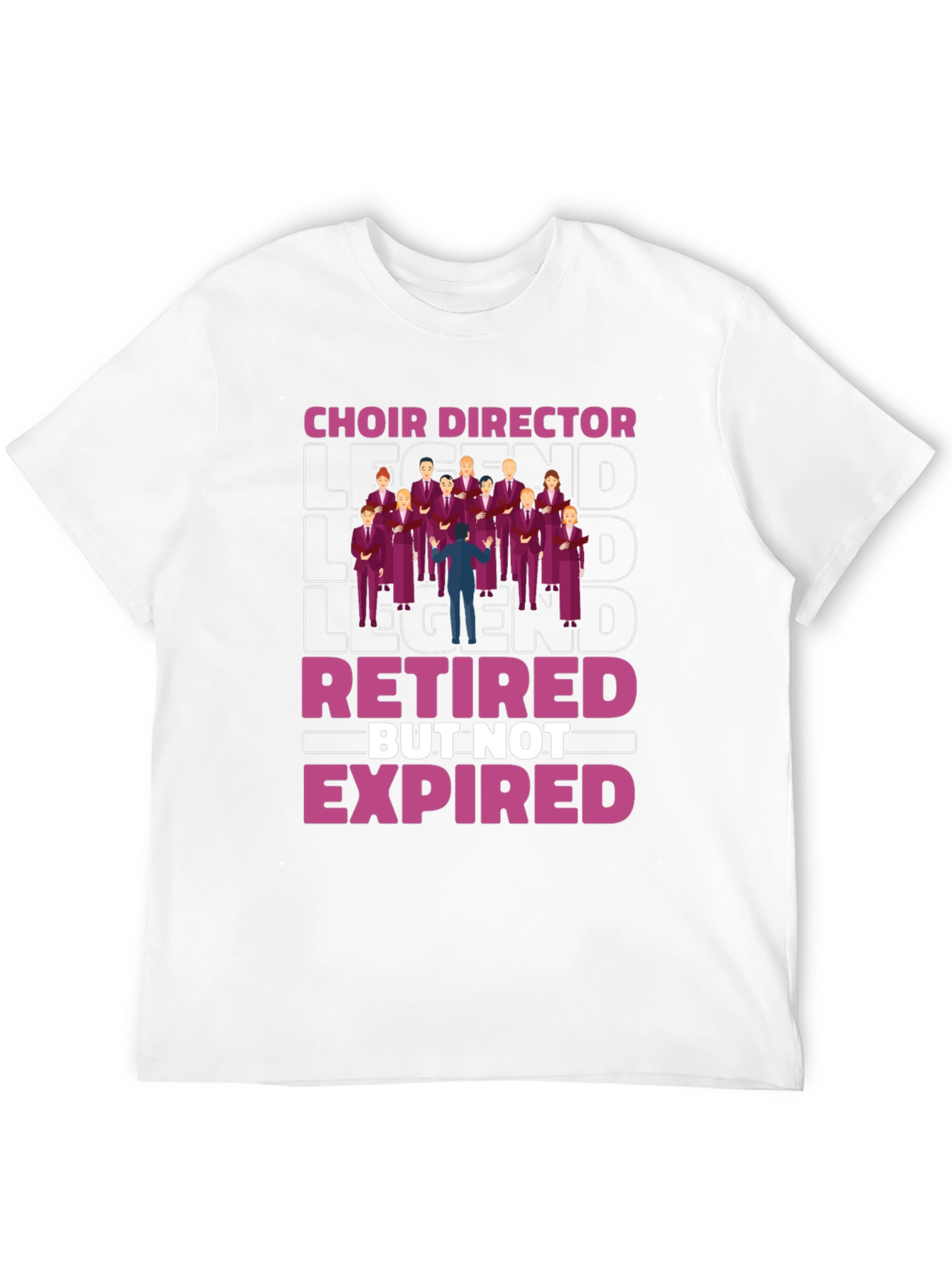 Choir Director Legend Retired T-Shirt