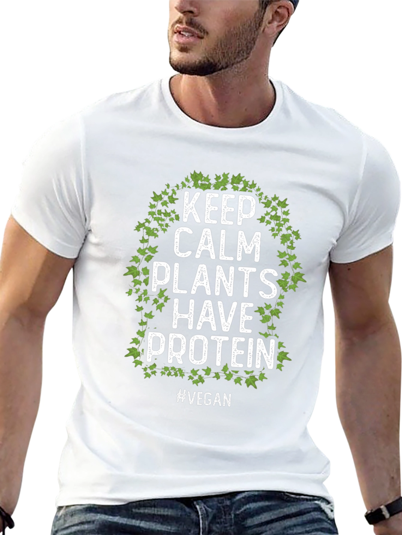 Keep Calm Plants Have Protein Vegan T-Shirt