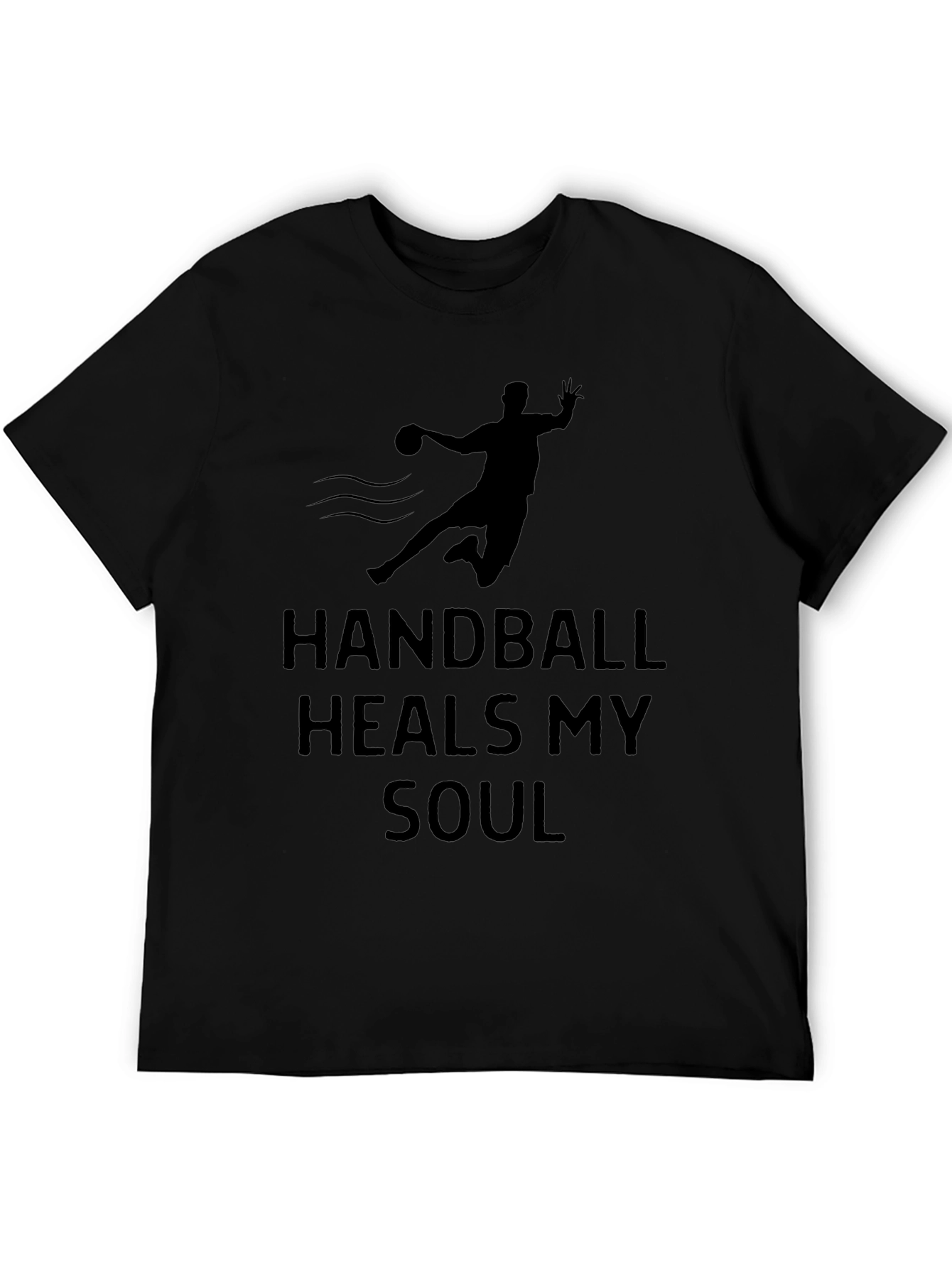Handball Heals My Soul - Graphic T-Shirt