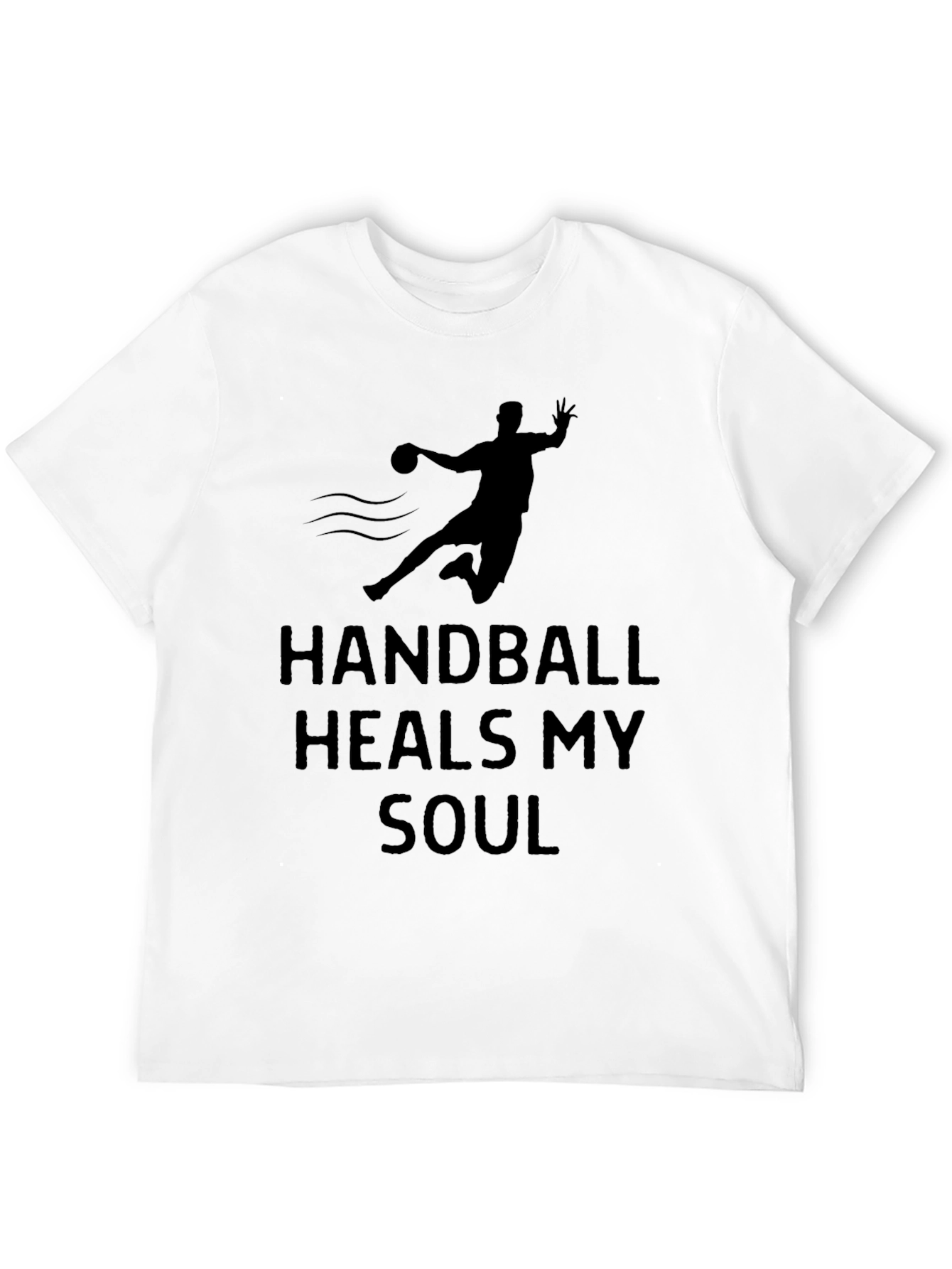 Handball Heals My Soul - Graphic T-Shirt