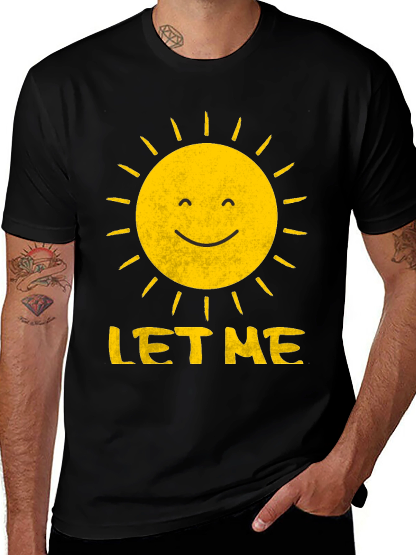 Sunshine Let Me T-Shirt
