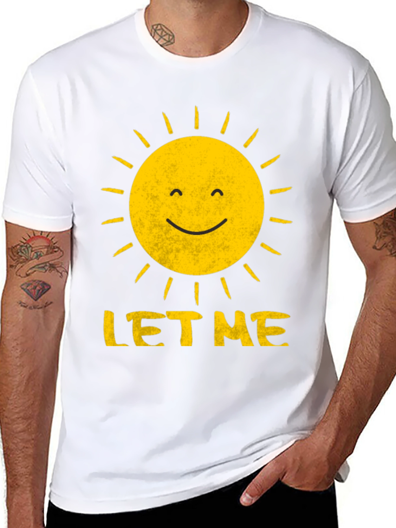 Sunshine Let Me T-Shirt