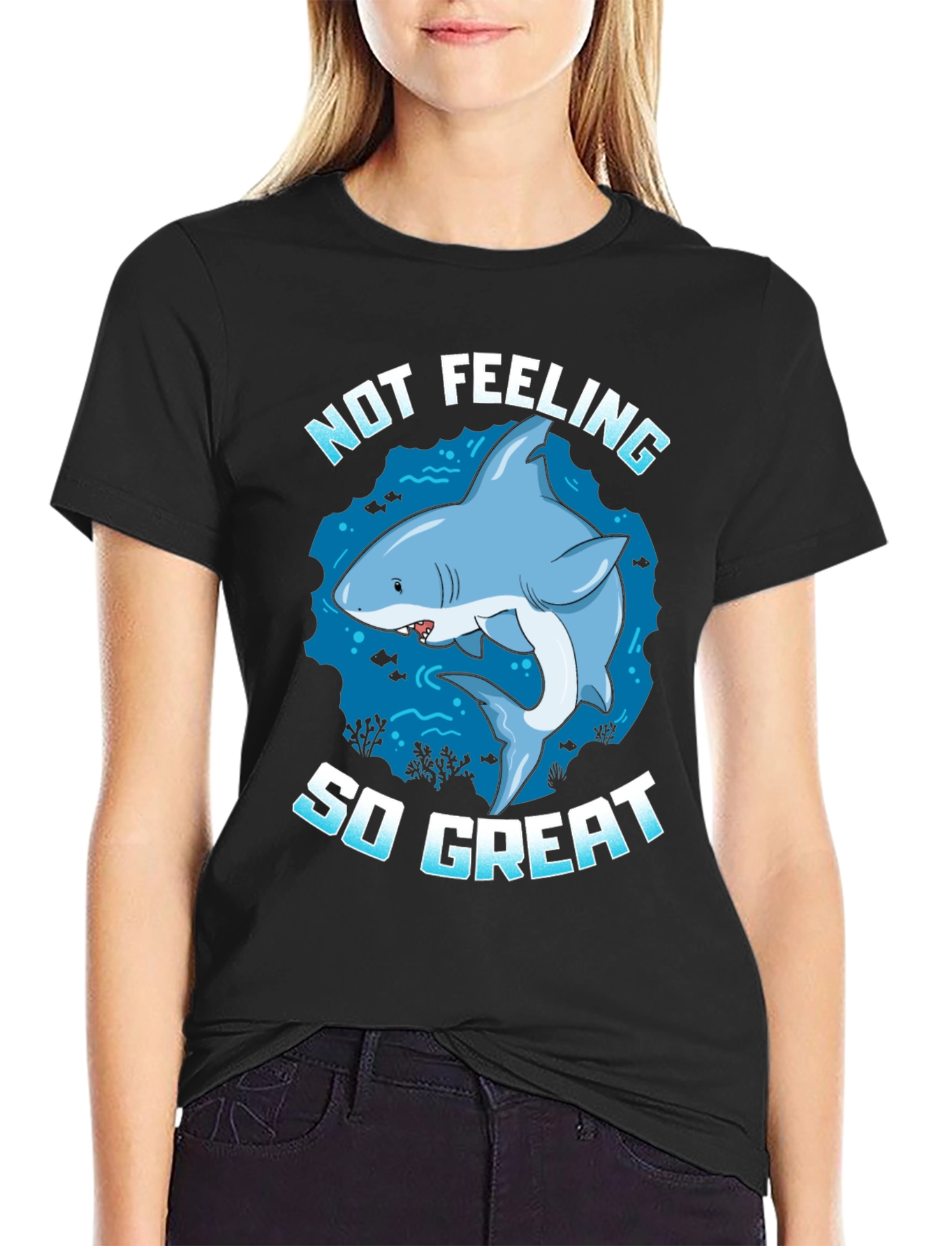 Not Feeling So Great Shark Graphic Tee