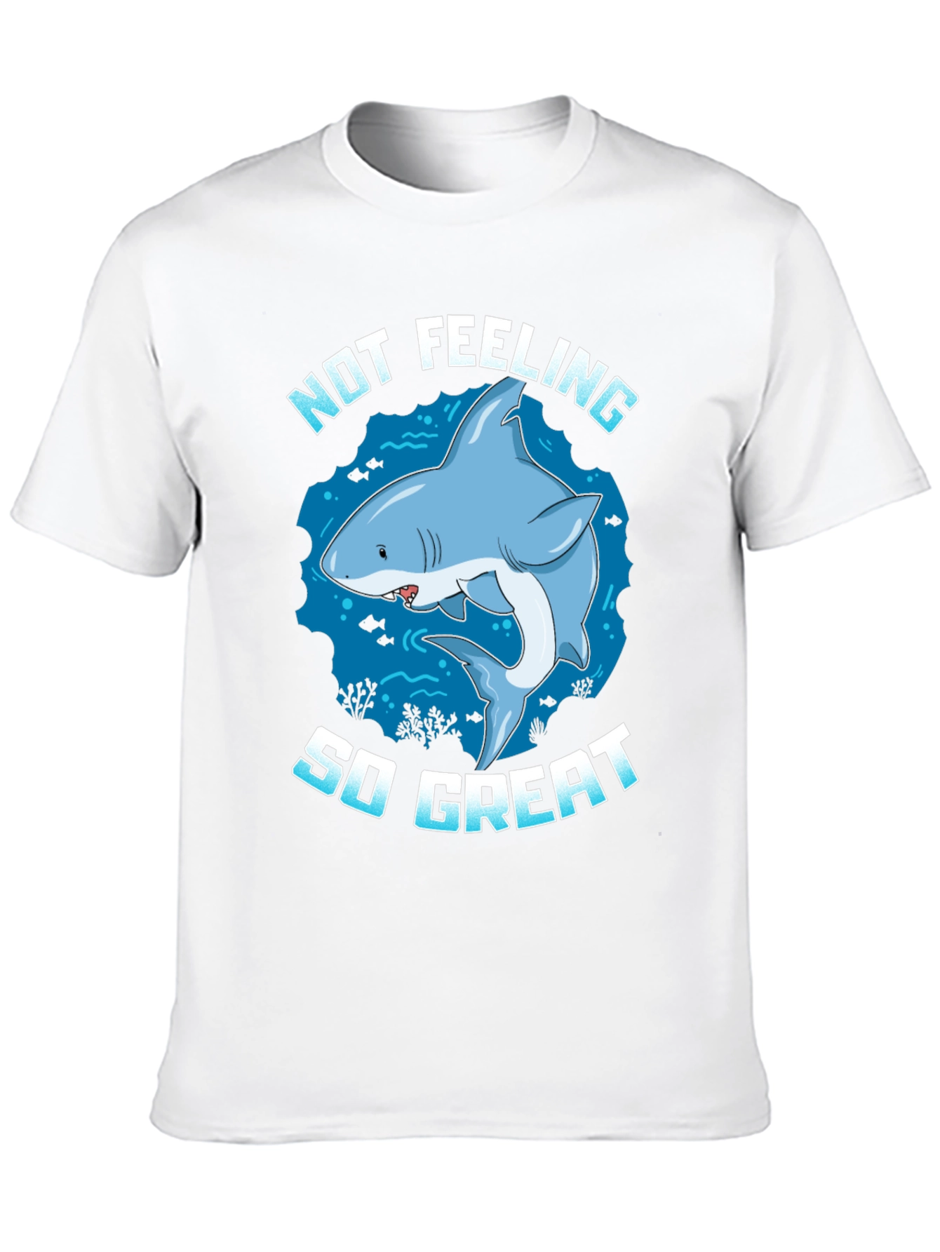 Not Feeling So Great Shark Graphic Tee