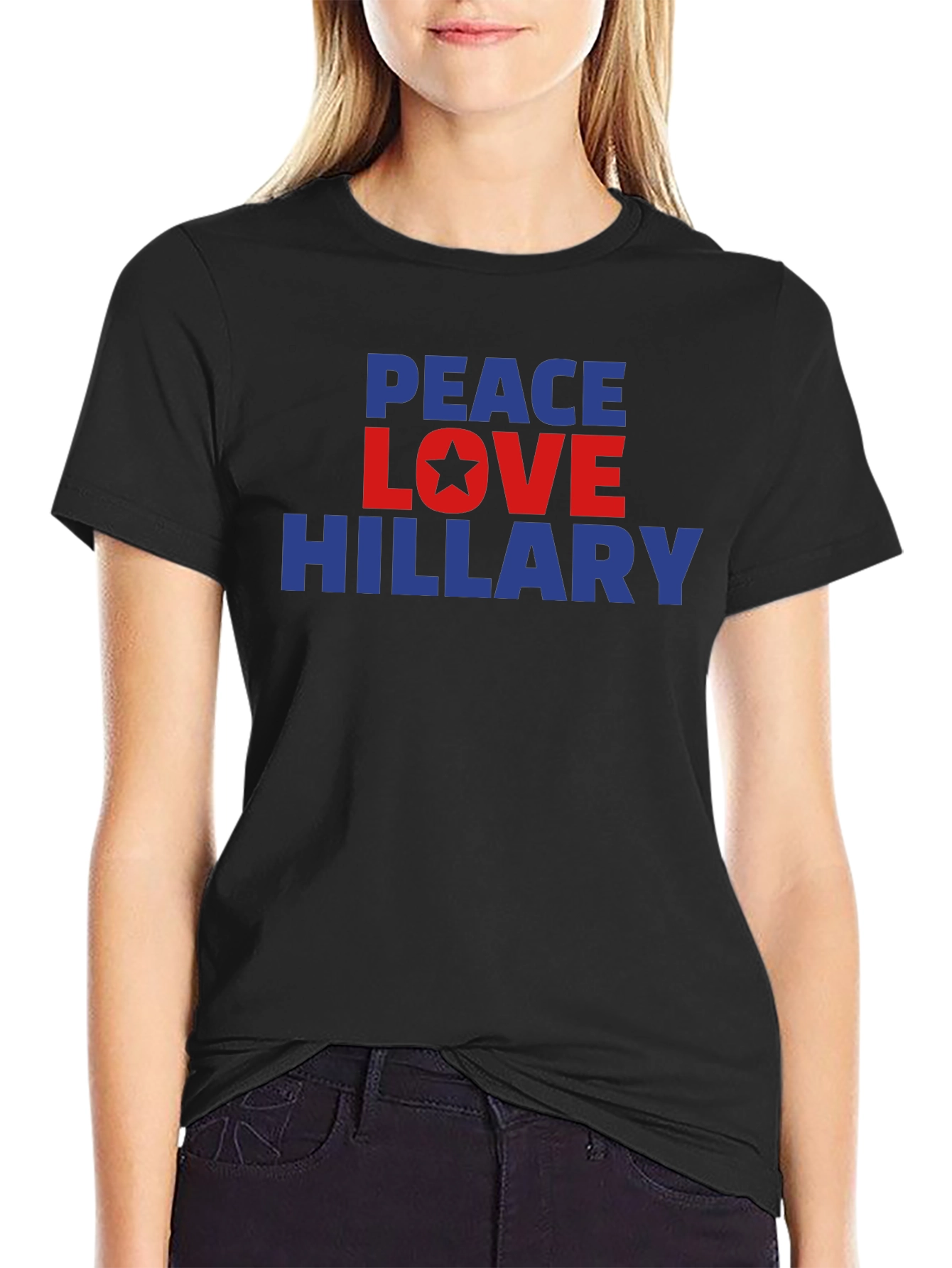 Peace Love Hillary T-Shirt Political Statement Tee