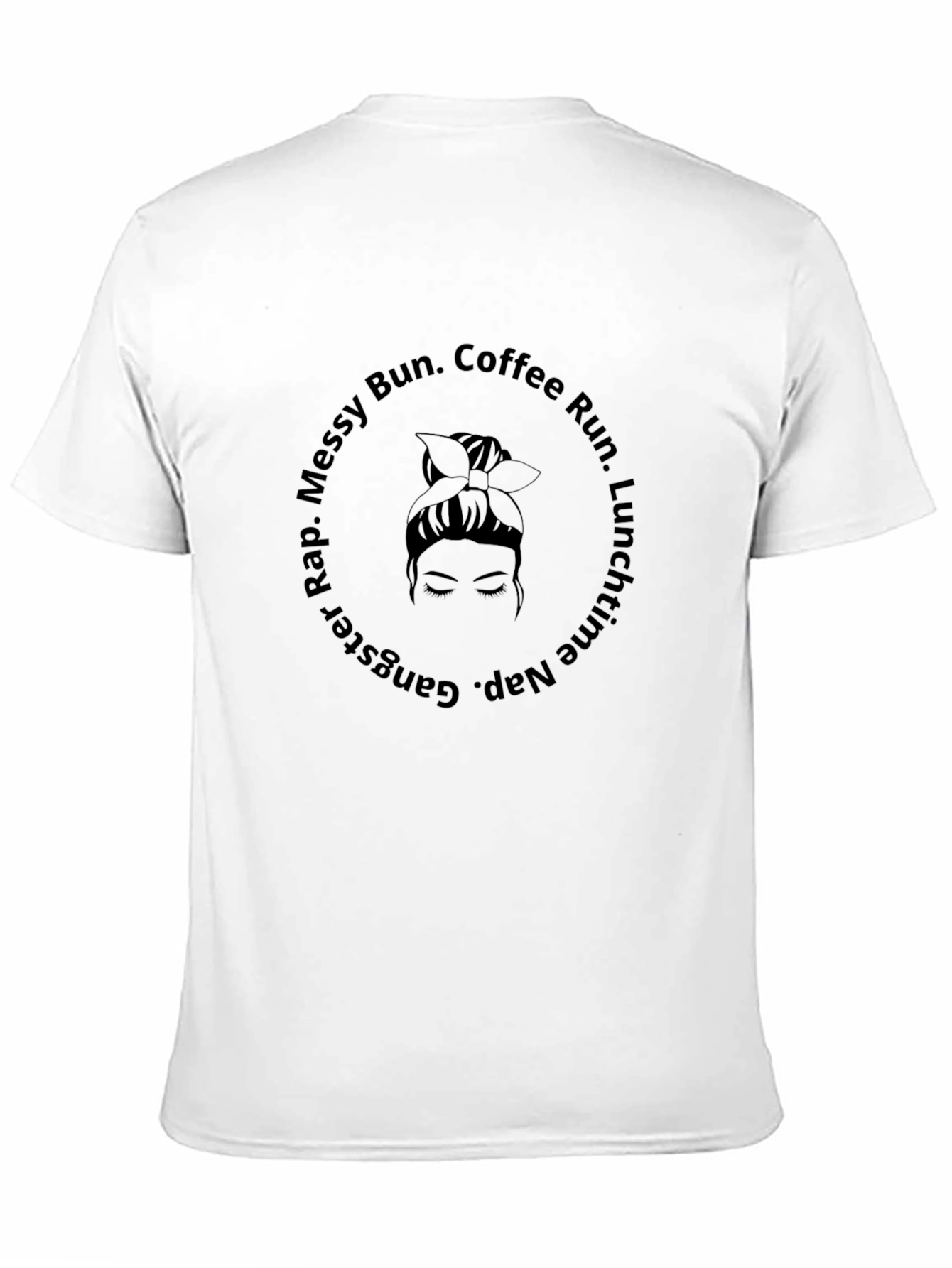 Messy Bun Coffee Run Graphic Tee