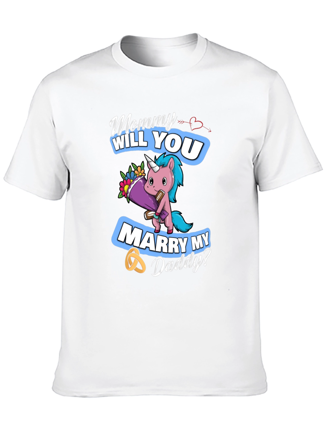 Mommy Will You Marry My Daddy T-Shirt