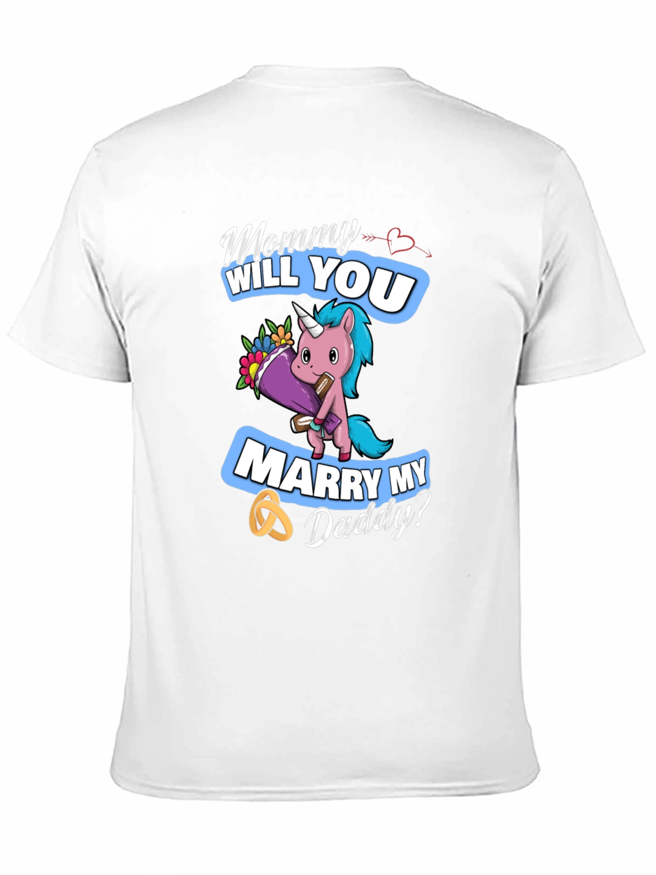 Mommy Will You Marry My Daddy T-Shirt