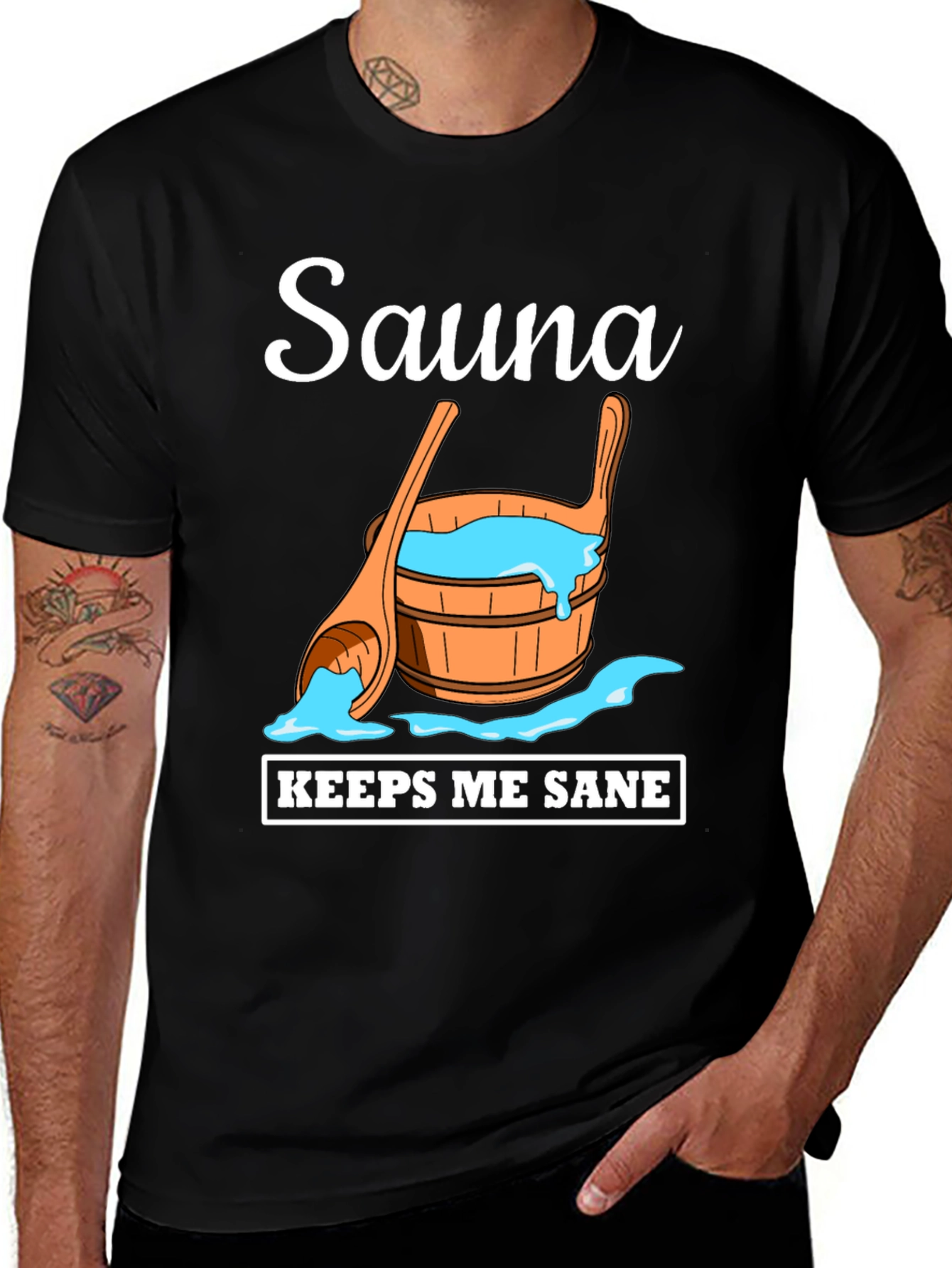 Sauna Keeps Me Sane T-Shirt