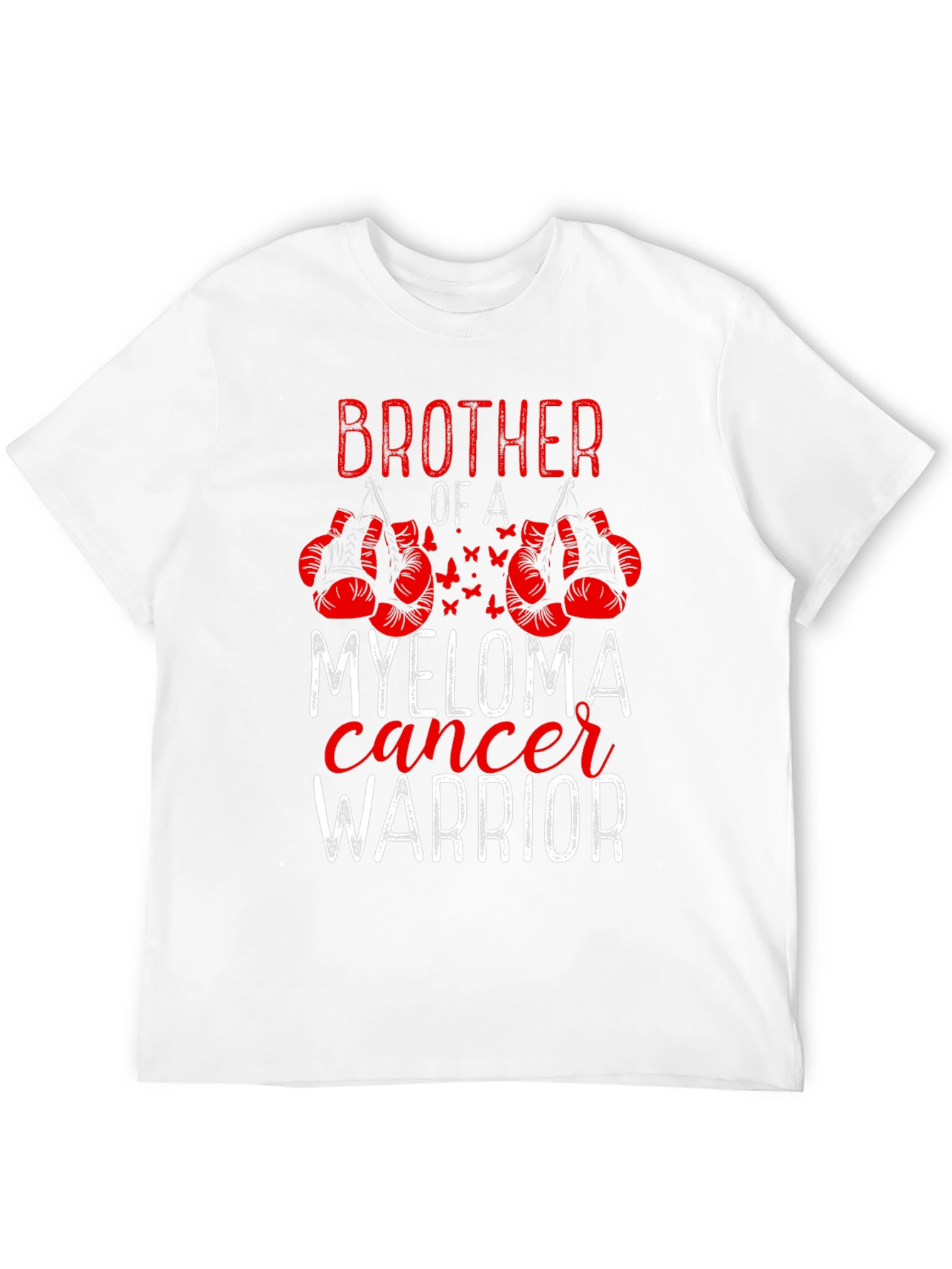 Brother of a Myeloma Cancer Warrior T-Shirt