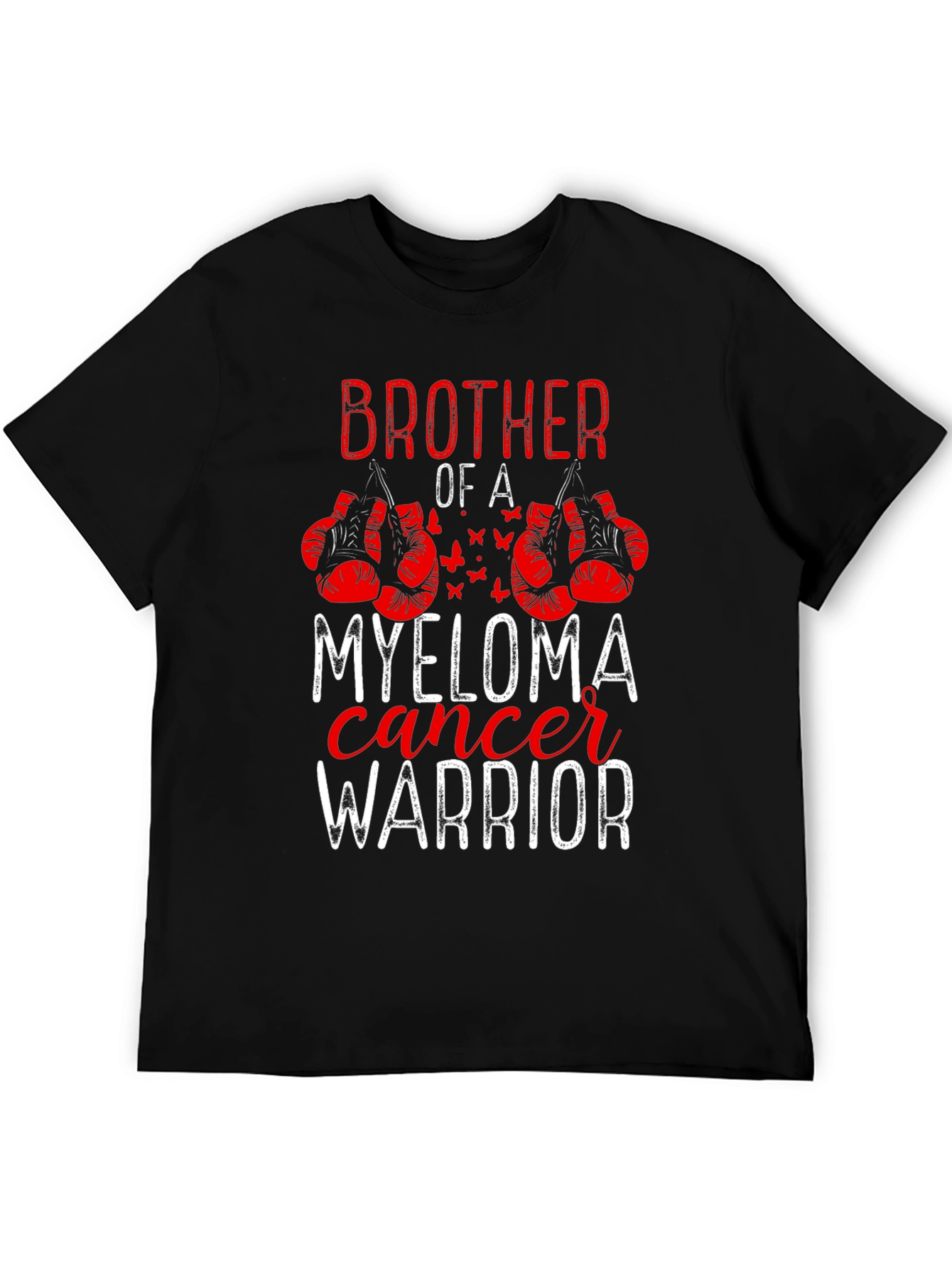 Brother of a Myeloma Cancer Warrior T-Shirt