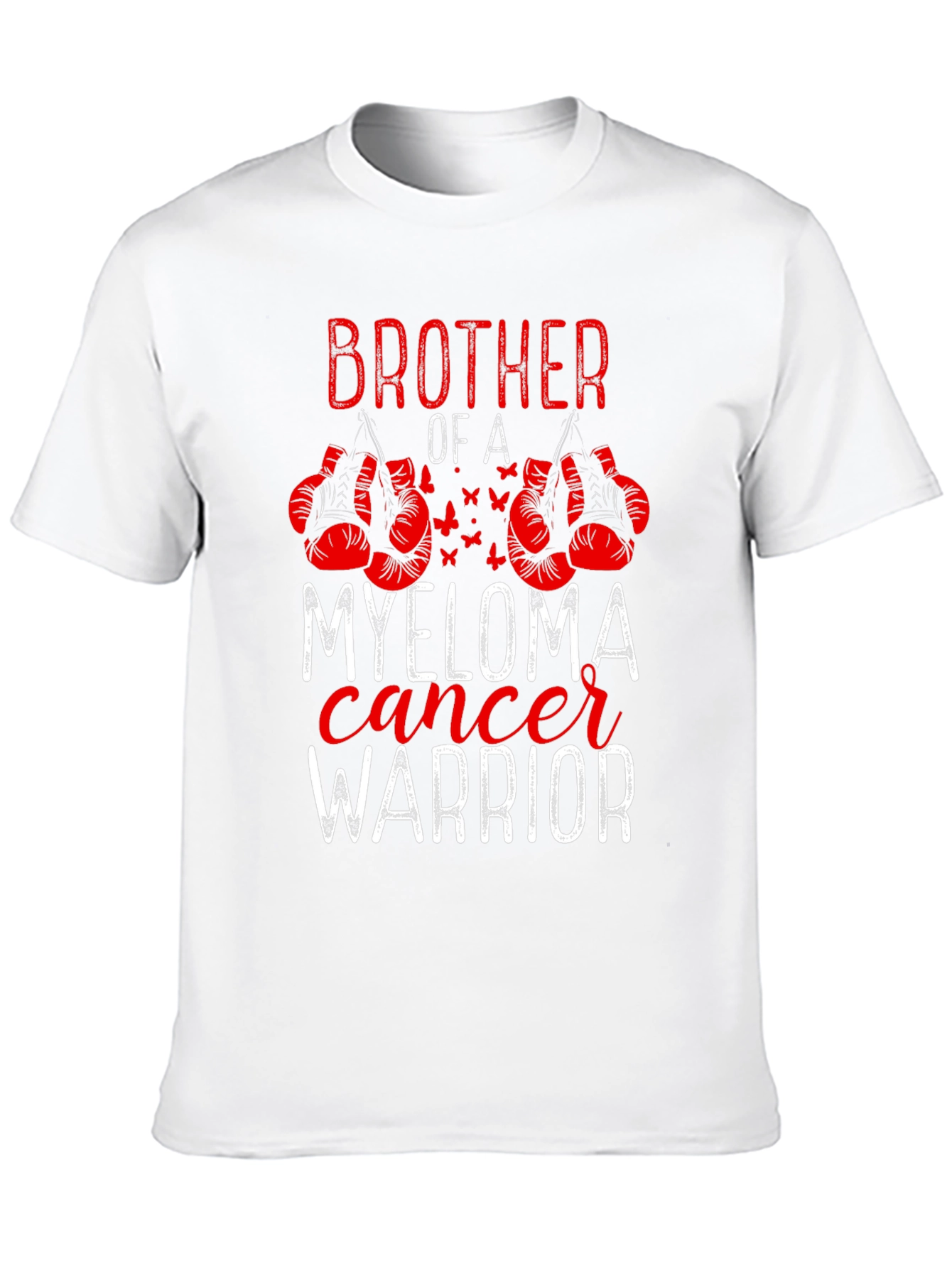 Brother of a Myeloma Cancer Warrior T-Shirt