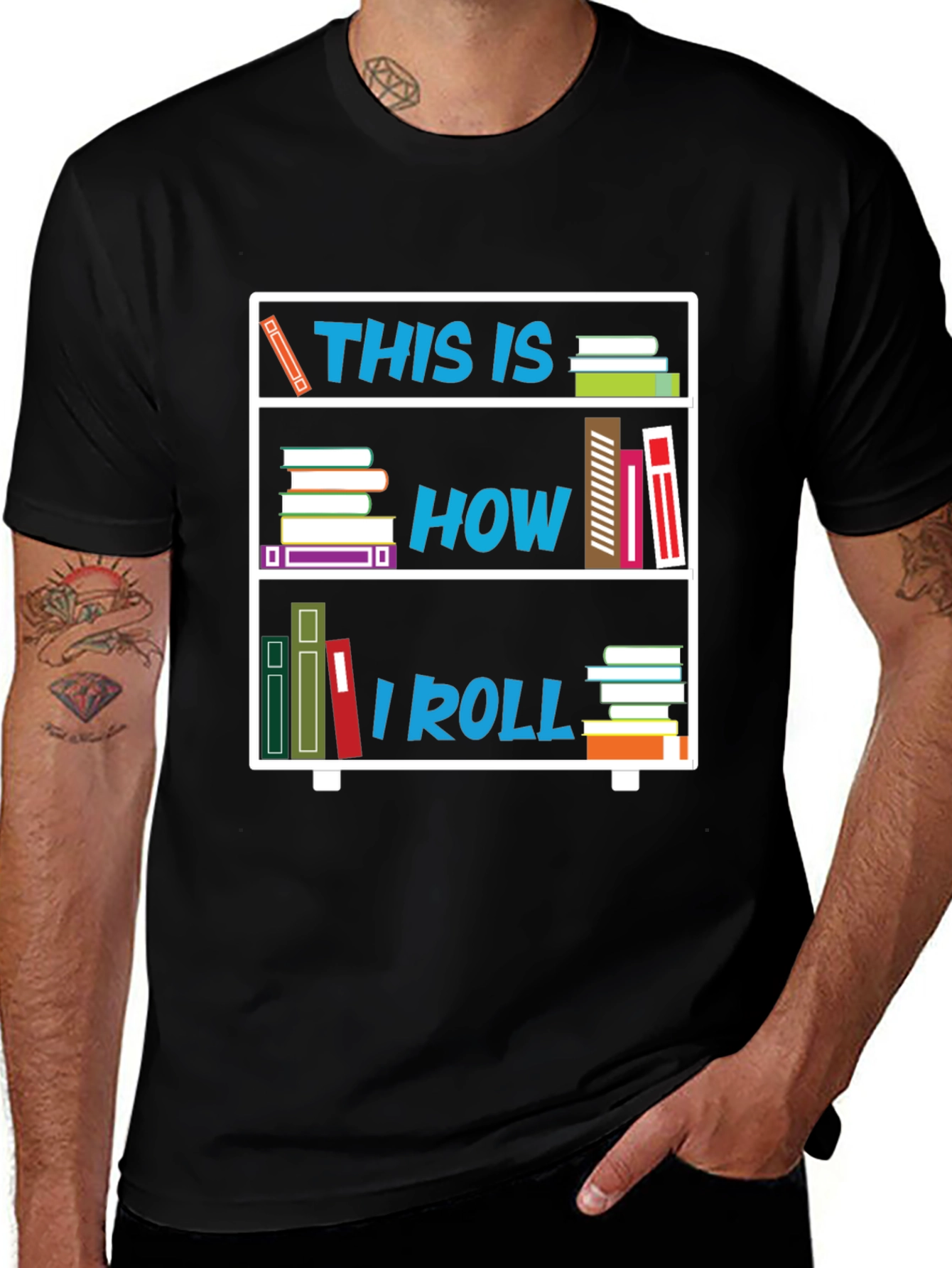 This Is How I Roll Bookshelf T-Shirt