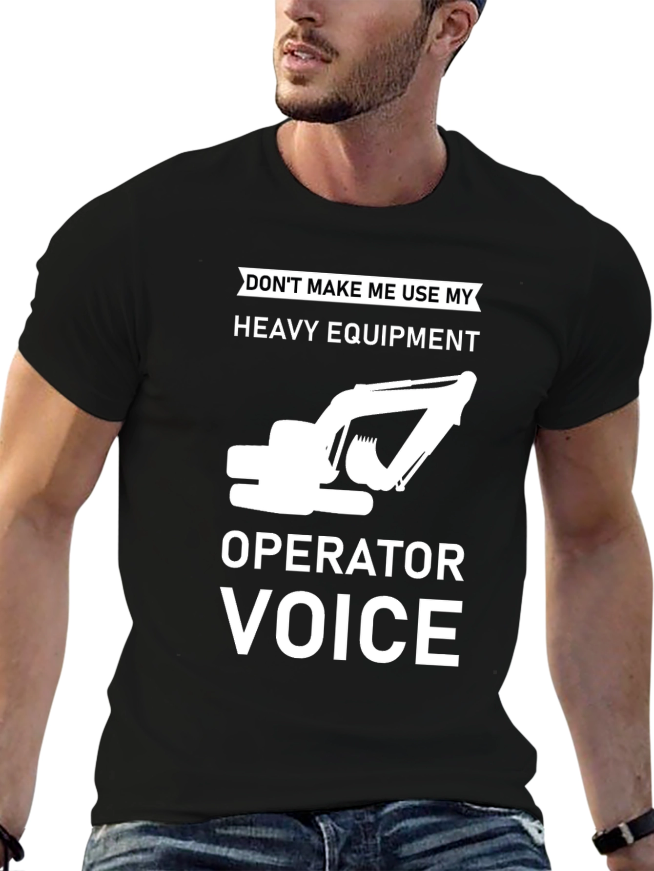 Heavy Equipment Operator T-Shirt - Funny Construction Tee