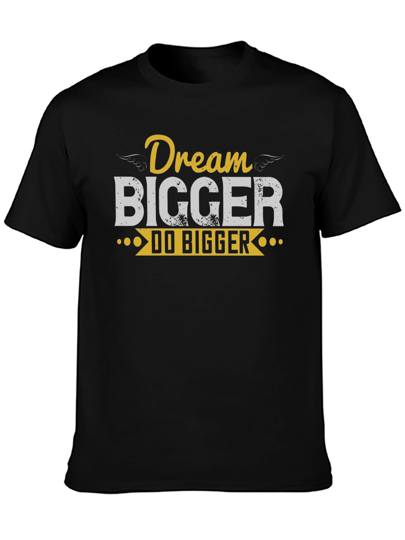 Dream Bigger Graphic T-Shirt