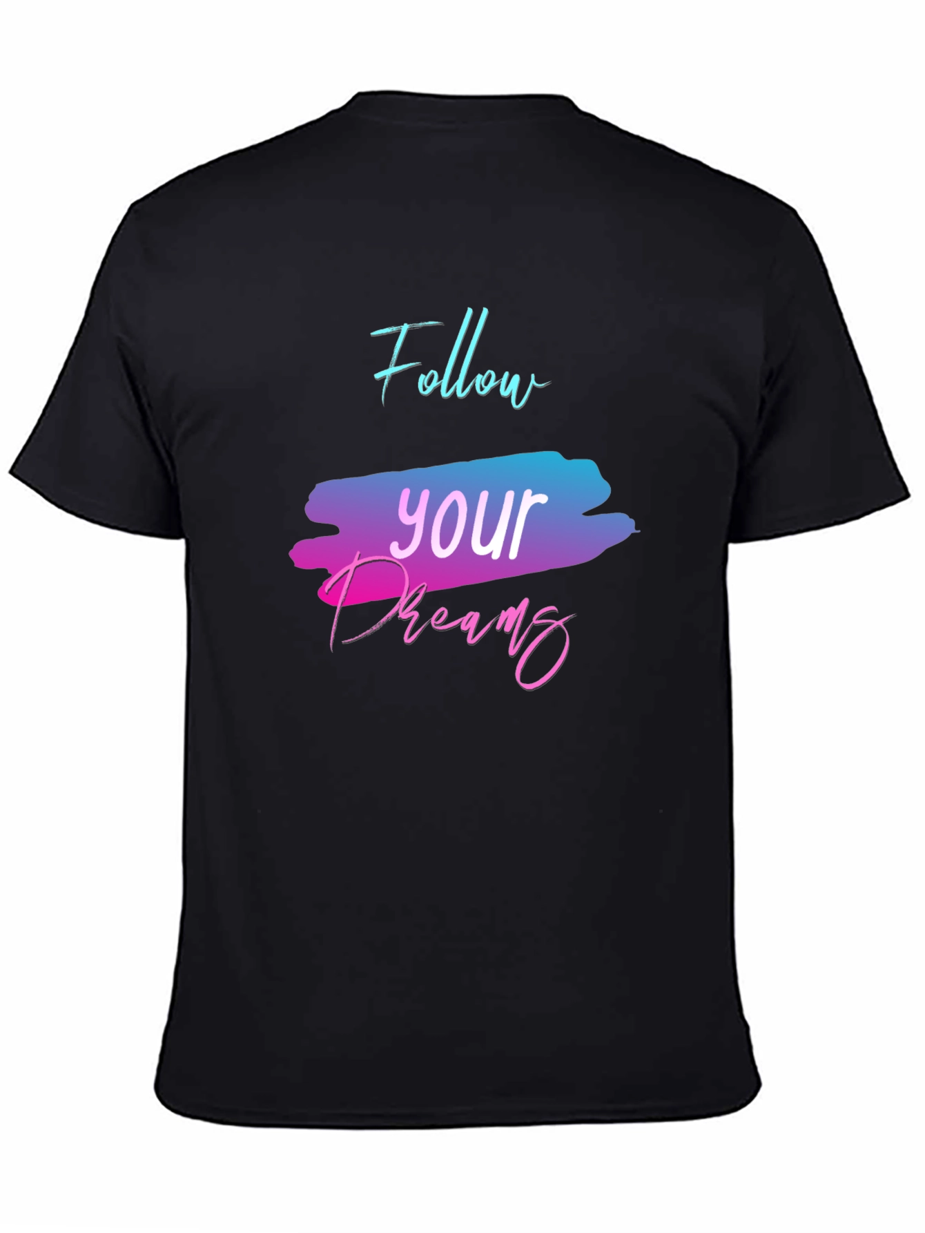 Follow Your Dreams Graphic Tee - Black
