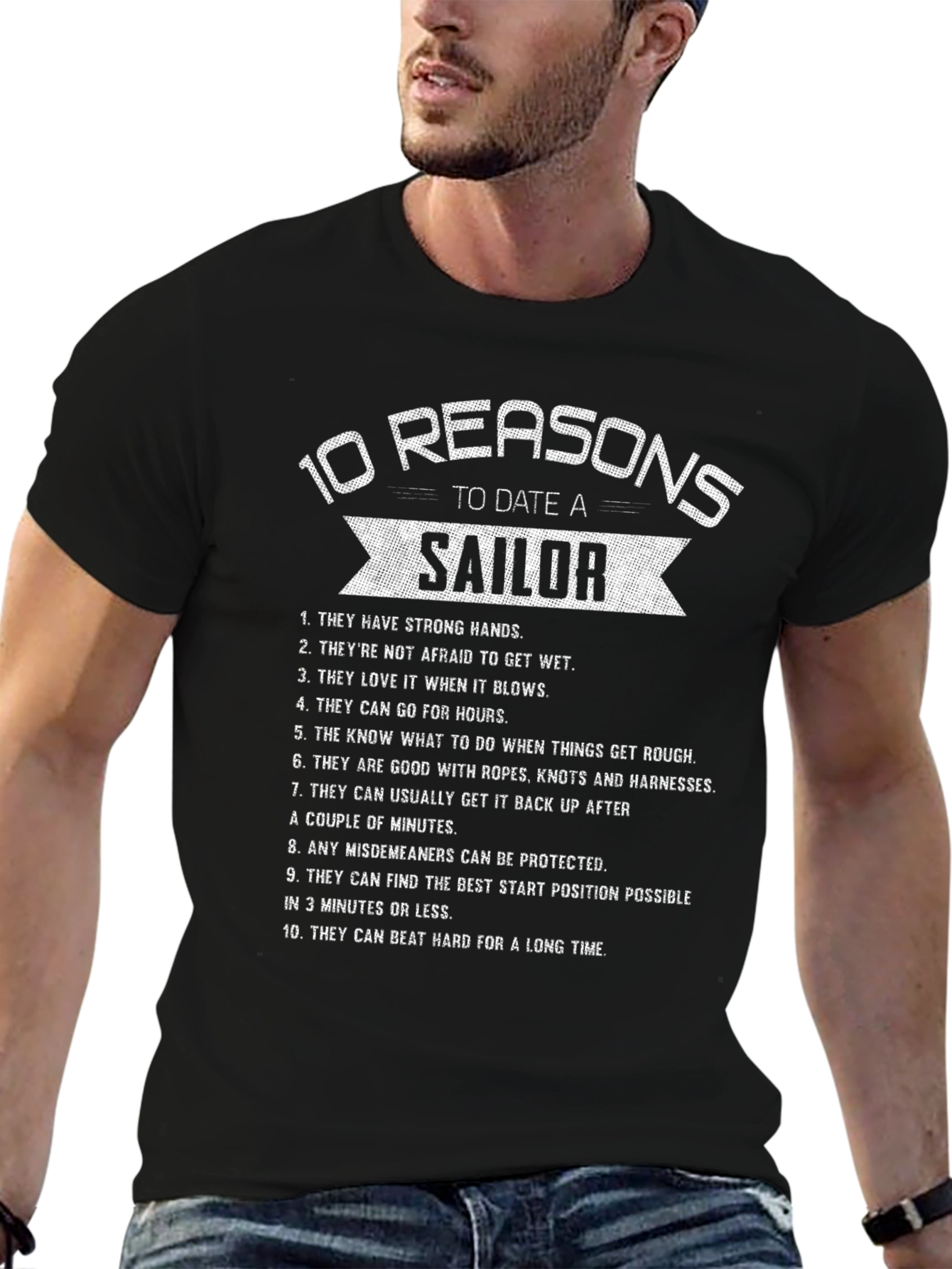 10 Reasons to Date a Sailor Graphic Tee