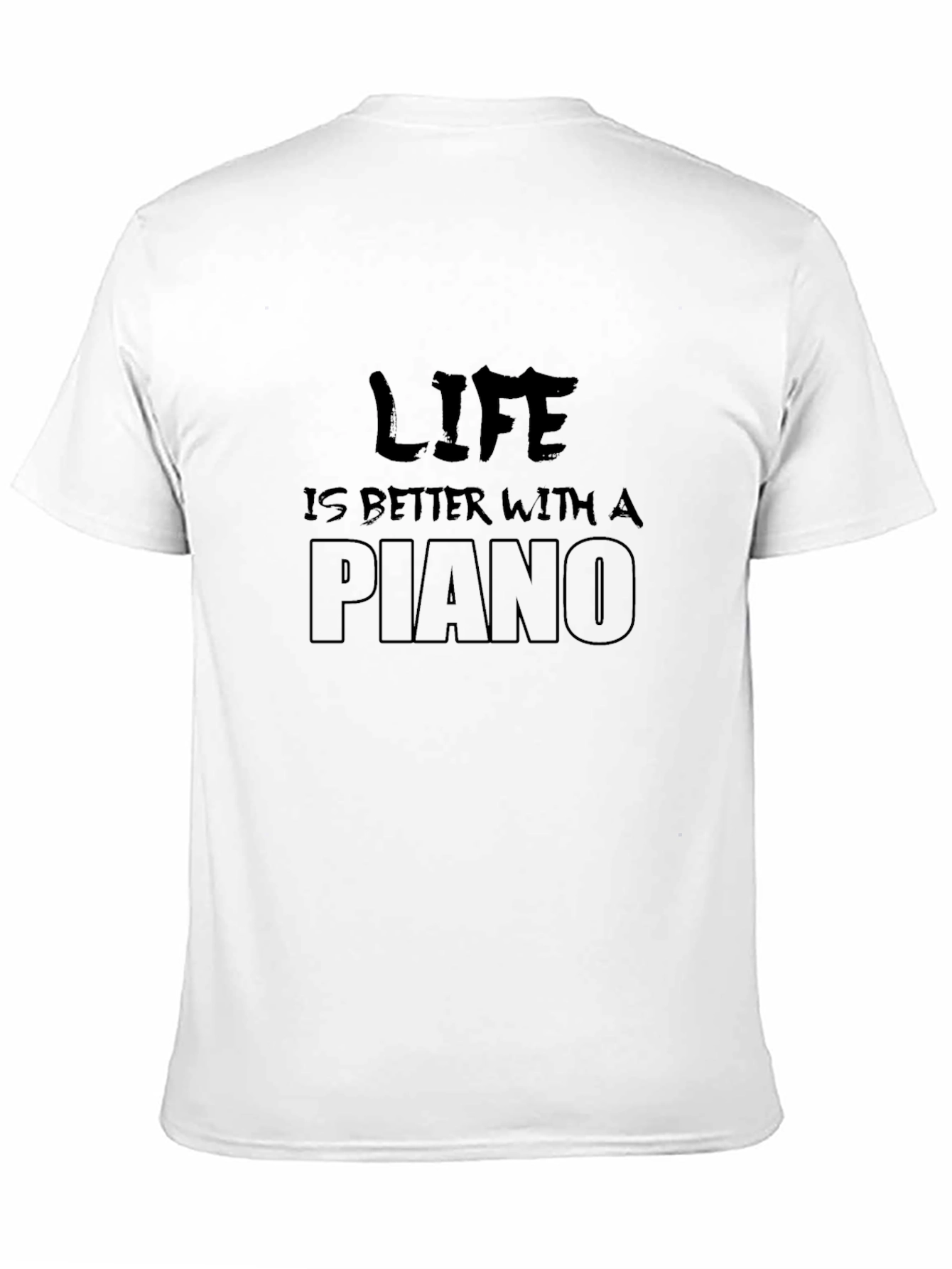 Life is Better With a Piano Graphic Tee