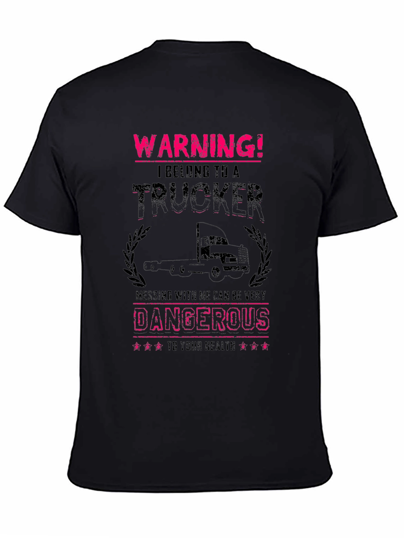 Warning! Trucker T-Shirt