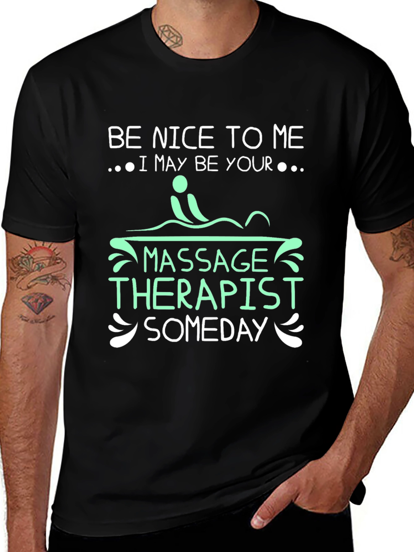 Be Nice to Me Massage Therapist T-Shirt