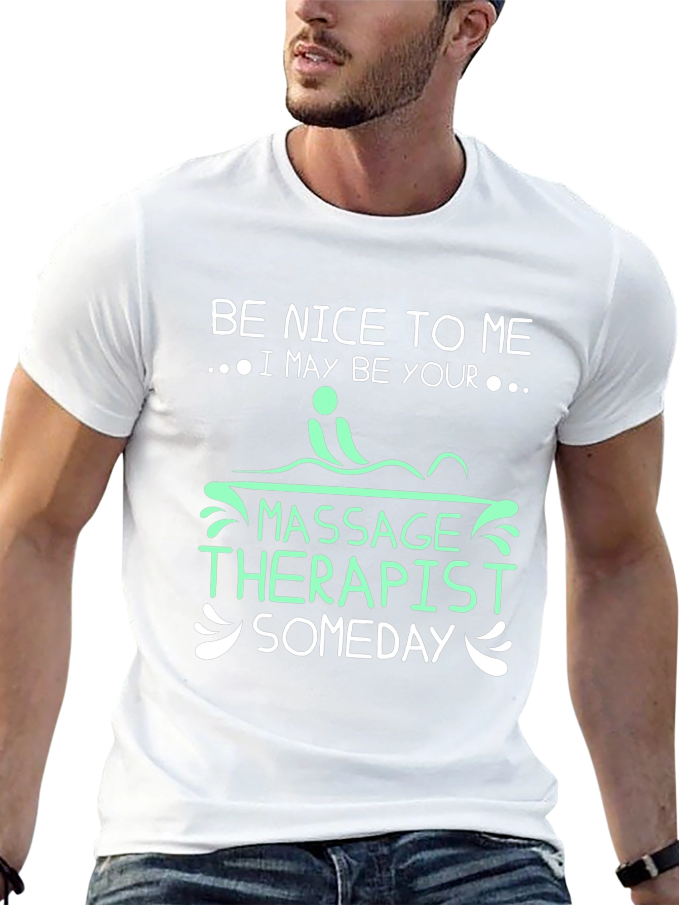 Be Nice to Me Massage Therapist T-Shirt