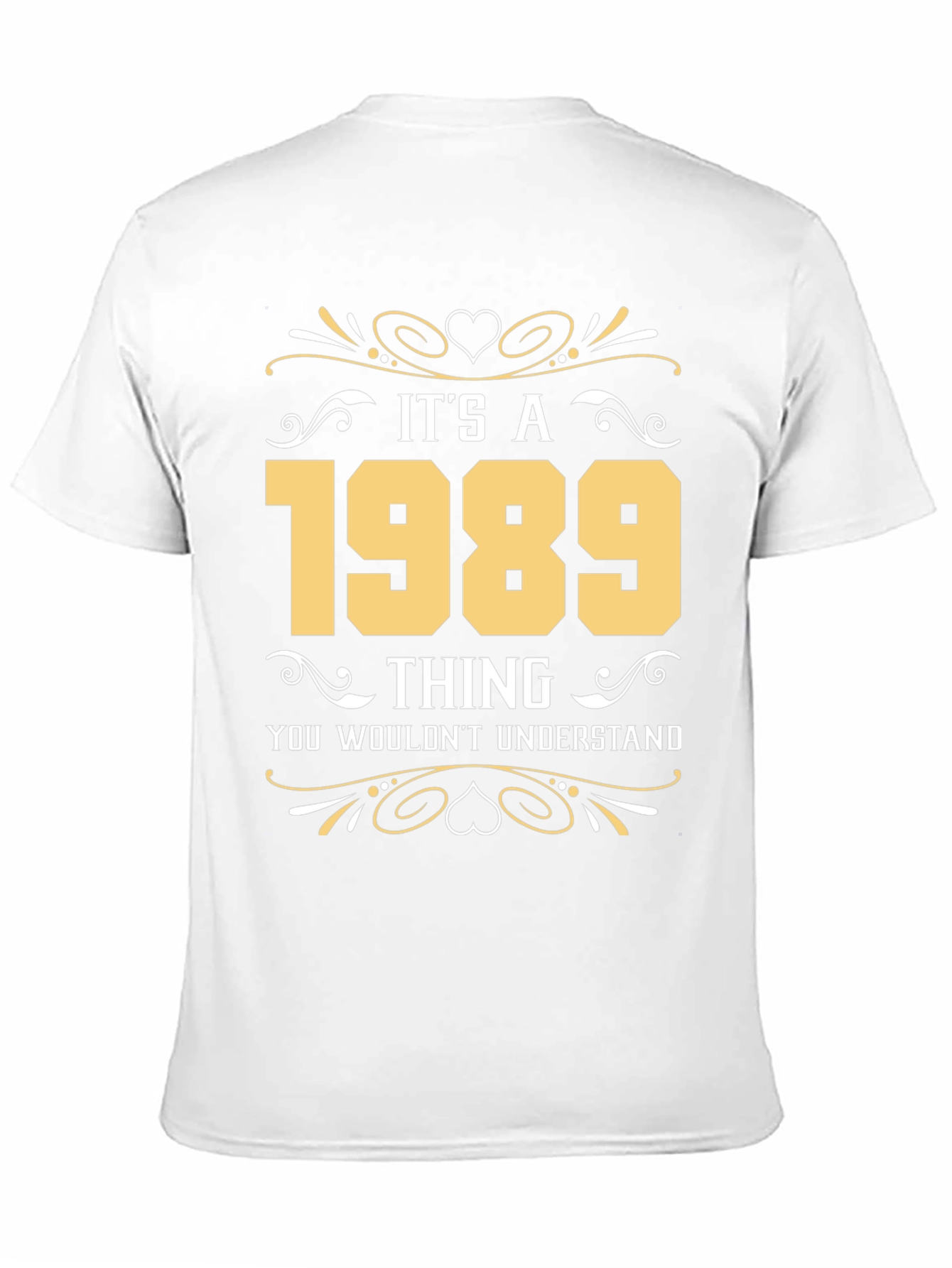 Its a 1989 Thing T-Shirt