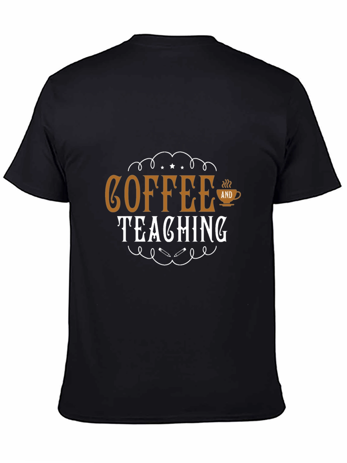 Coffee and Teaching Graphic T-Shirt