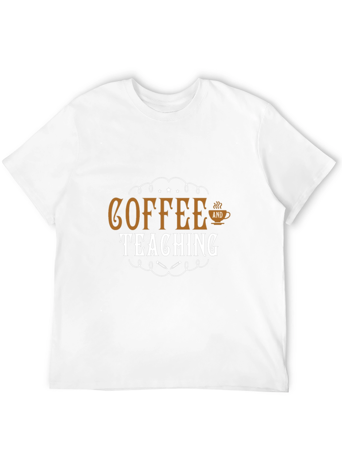 Coffee and Teaching Graphic T-Shirt
