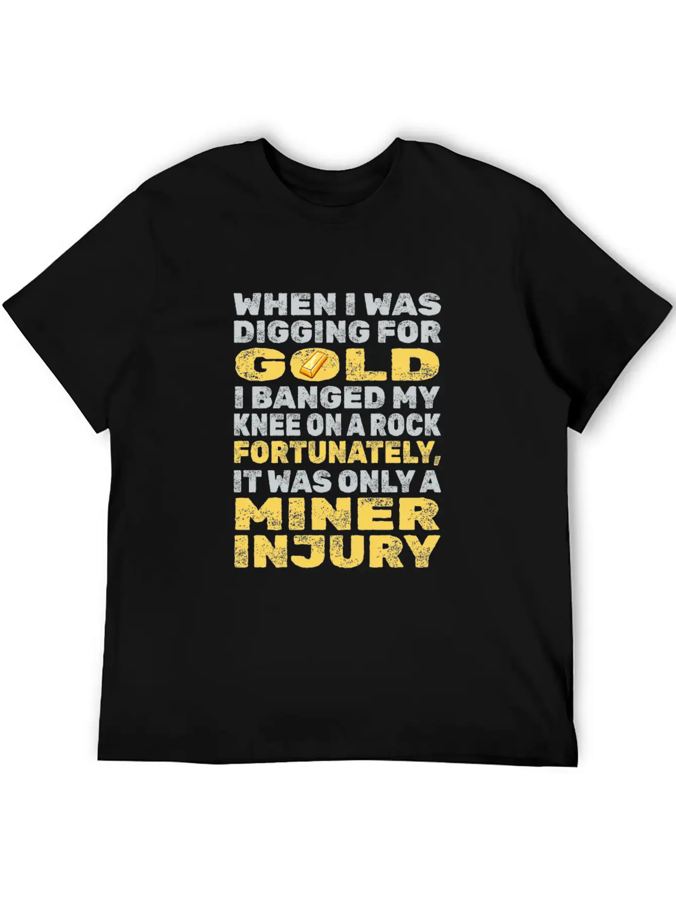 Gold Mining Unisex Casual T-Shirt – Clean Design For Daily Comfort