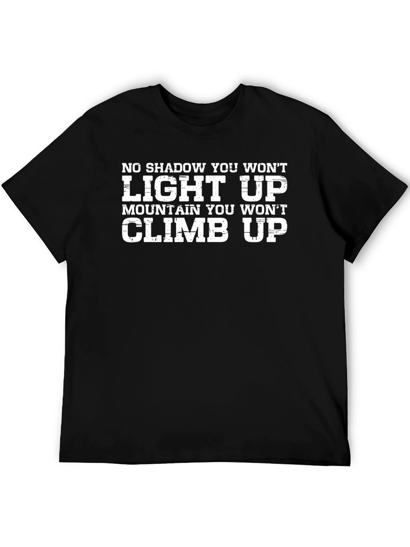 Motivational Climb Up Black Graphic Tee