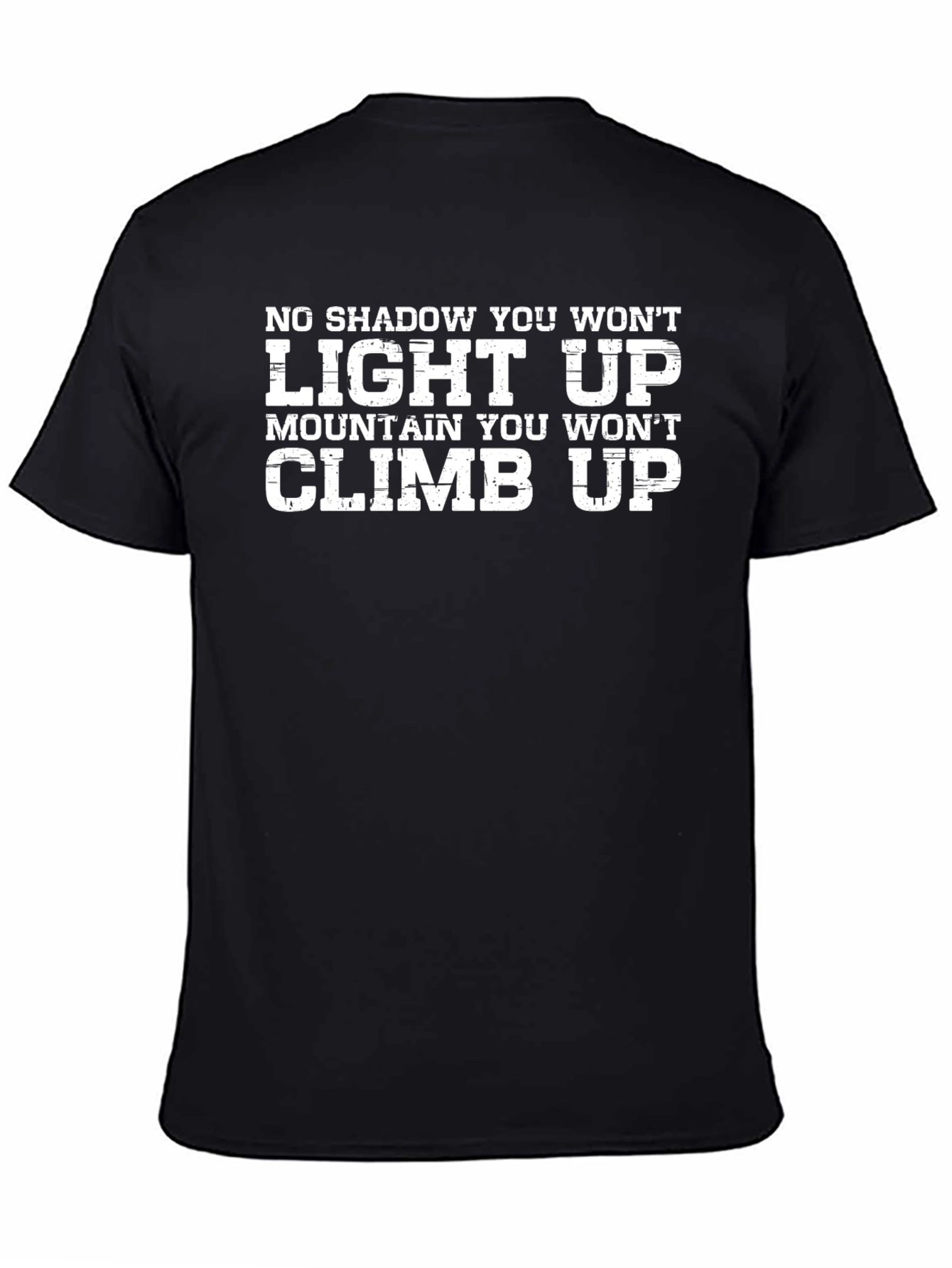 Motivational Climb Up Black Graphic Tee