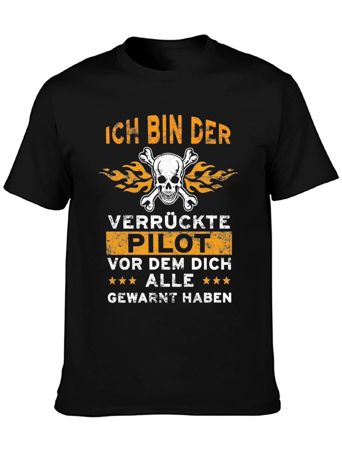 Ich Bin Der Verruckte Pilot Black Graphic T-Shirt