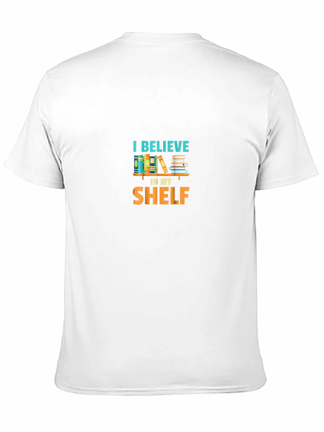 I Believe in My Shelf Graphic Tee