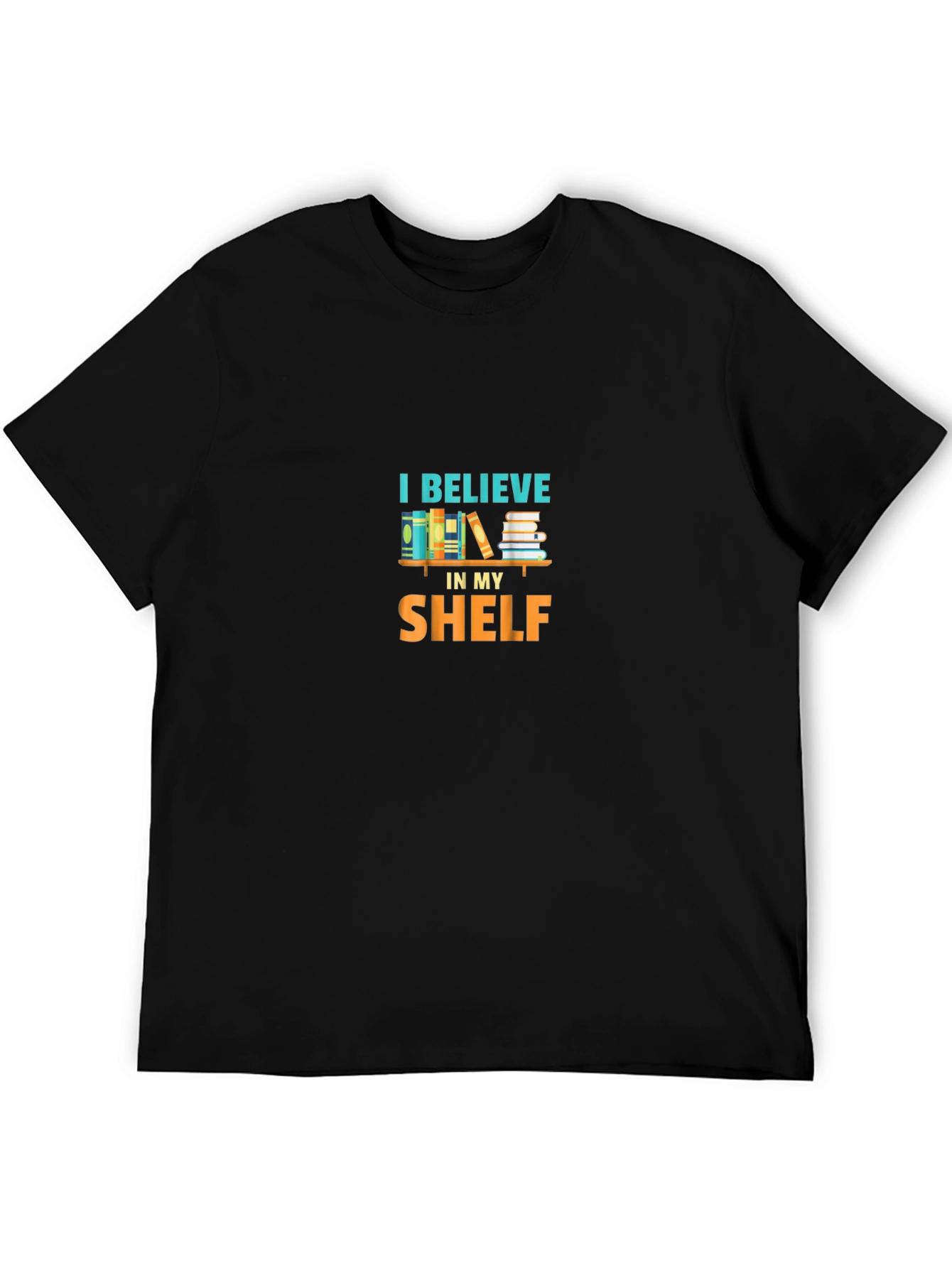 I Believe in My Shelf Graphic Tee