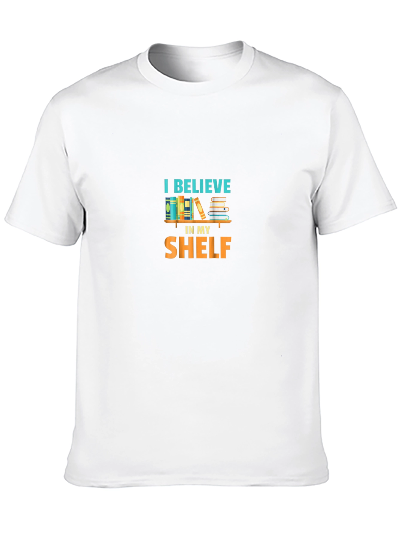 I Believe in My Shelf Graphic Tee