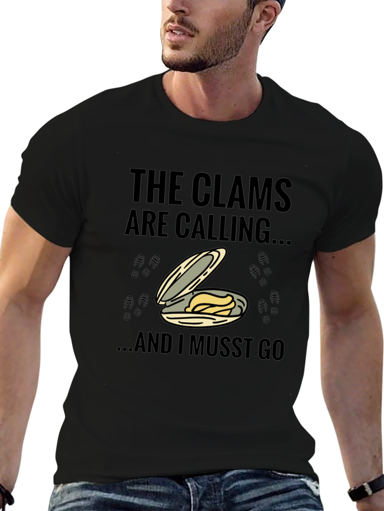 Clams are Calling T-Shirt - Must Go!