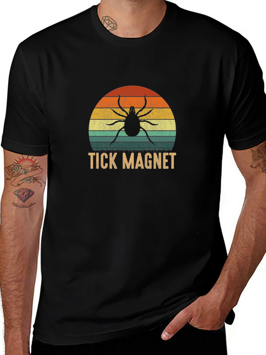 Tick Magnet Graphic Tee - Funny Insect Lover T-Shirt