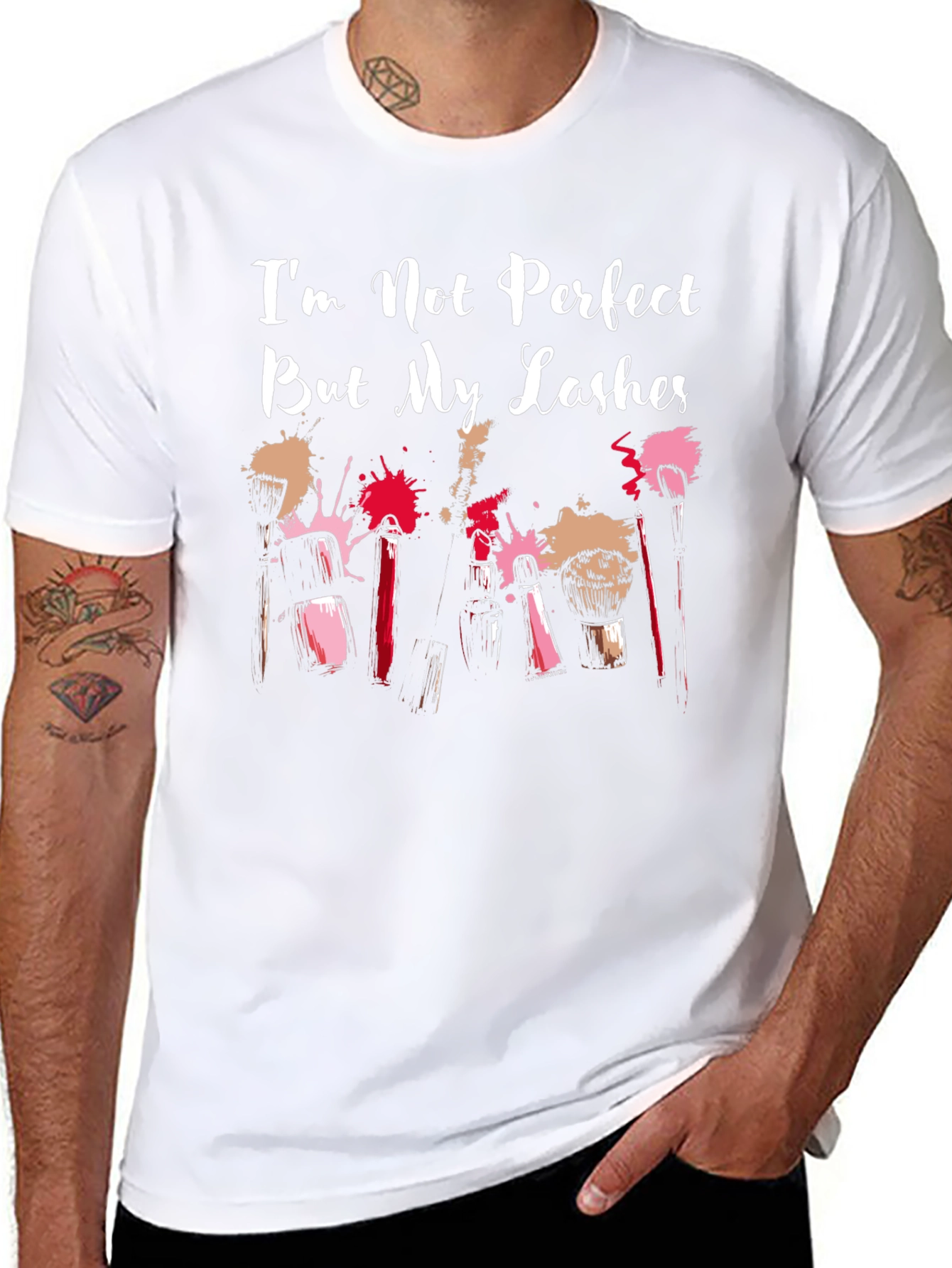 Im Not Perfect But My Lashes T-Shirt