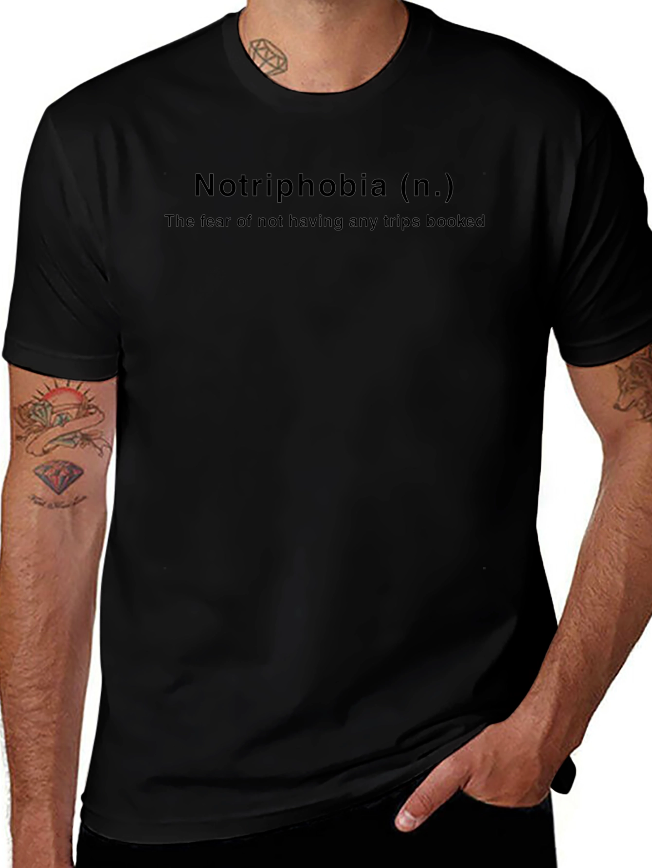 Notriphobia Graphic Tee: Fear of No Trips Booked
