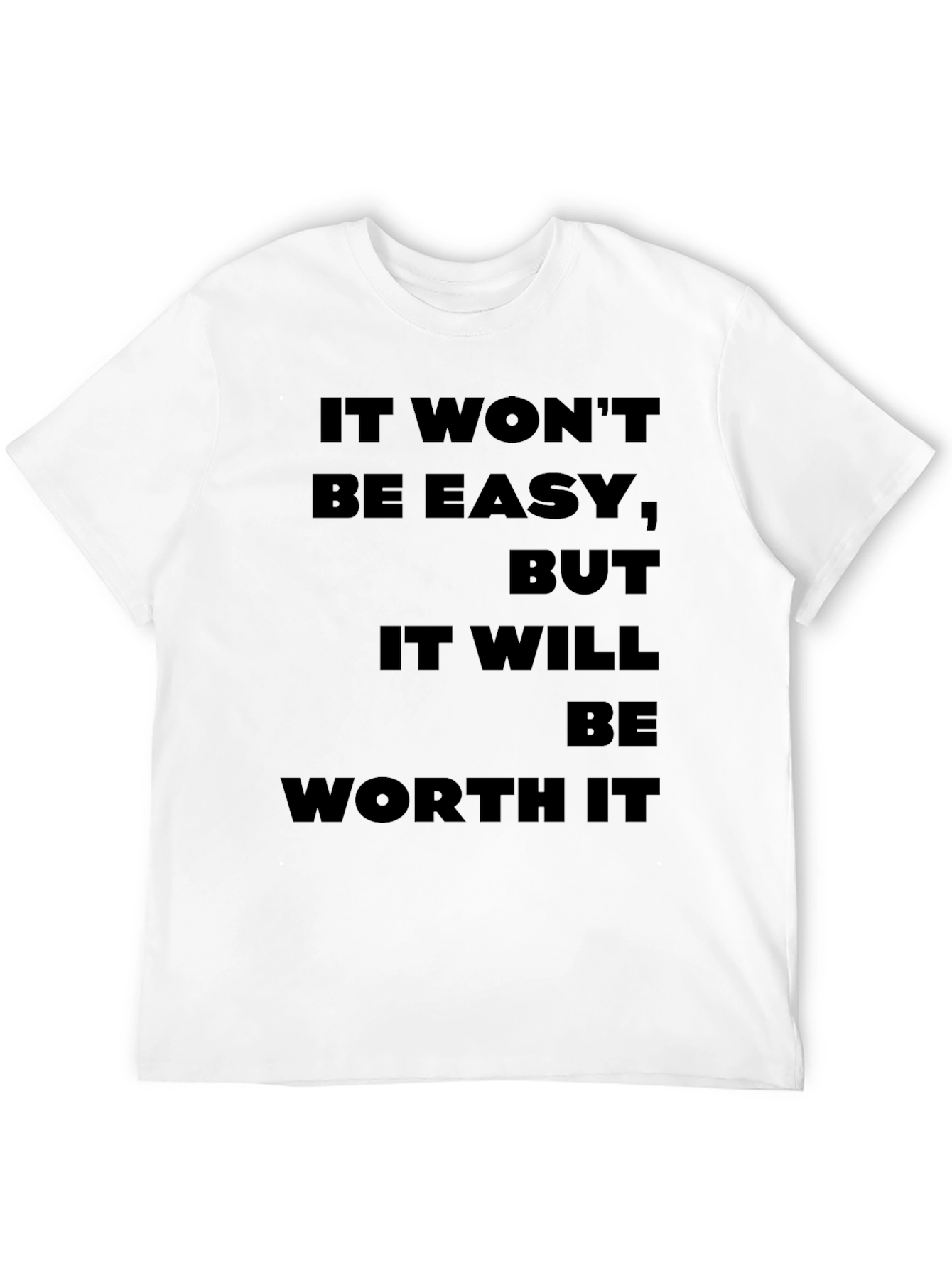 Motivational Quote Black T-Shirt