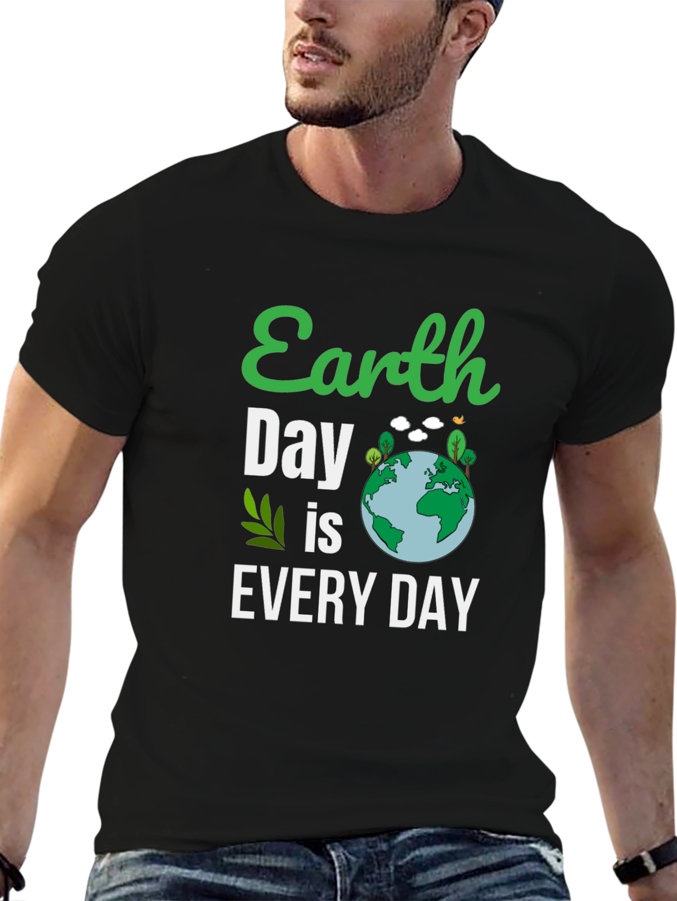 Earth Day Is Every Day T-Shirt