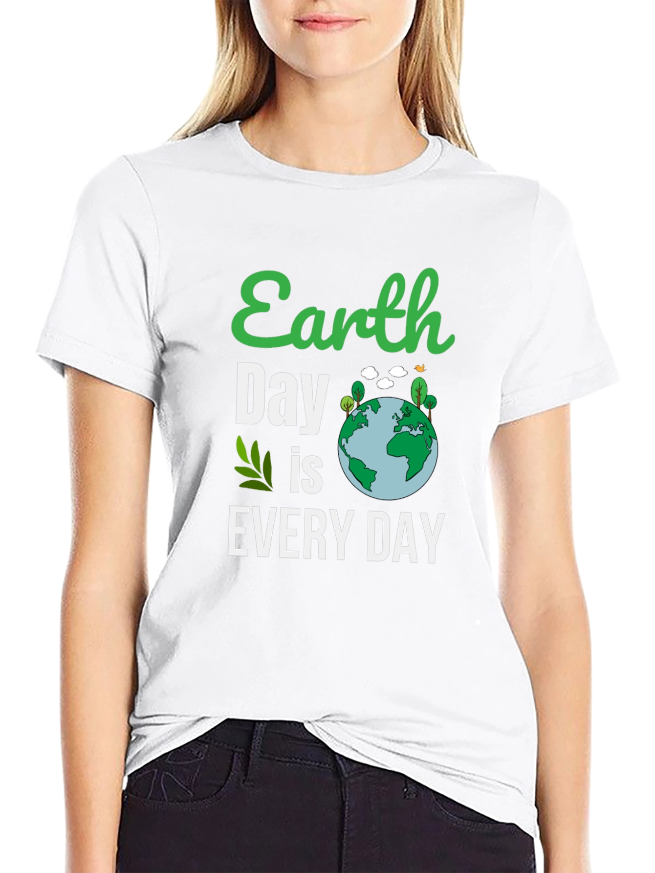Earth Day Is Every Day T-Shirt