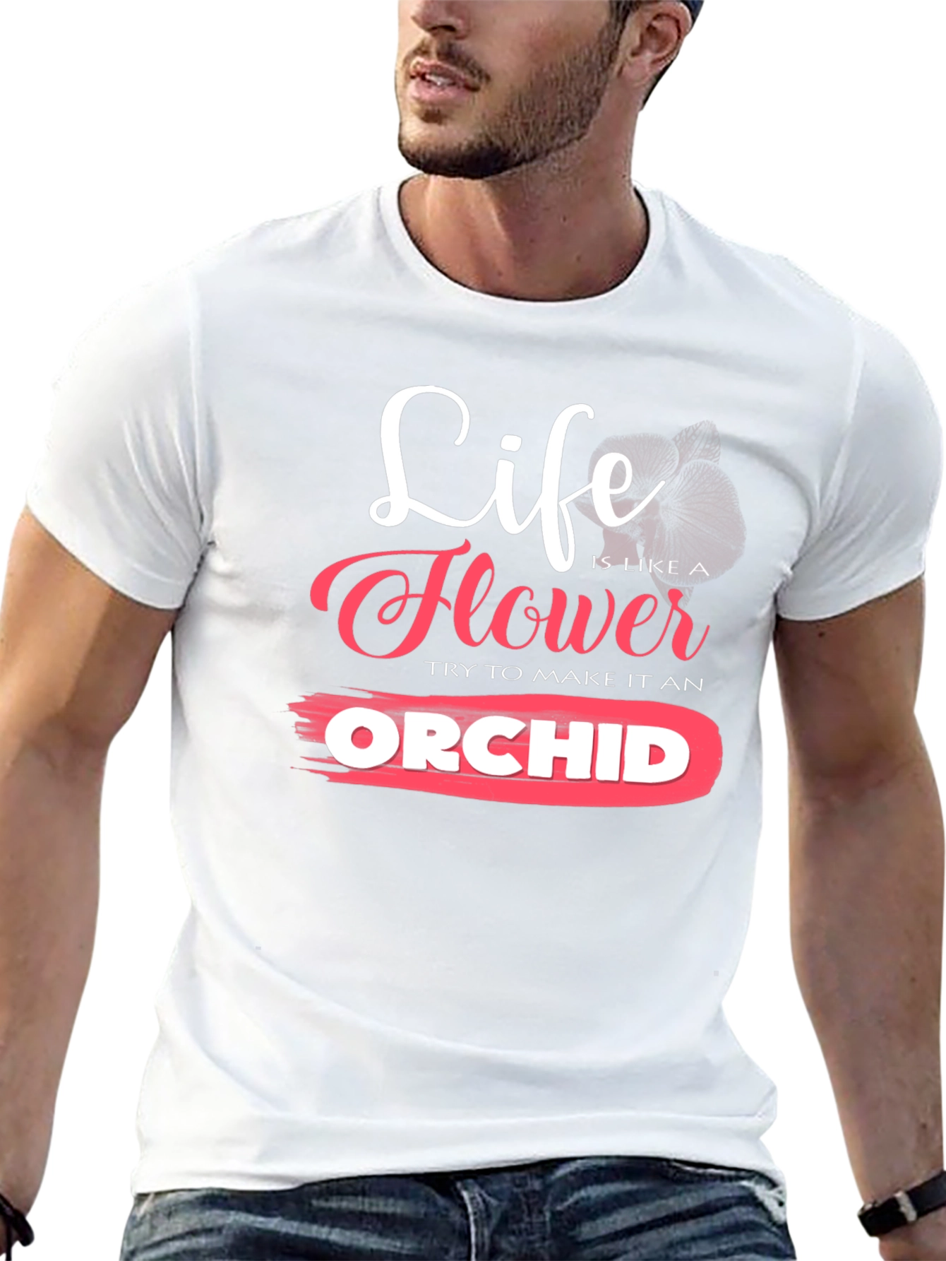 Life is Like a Flower Orchid T-Shirt