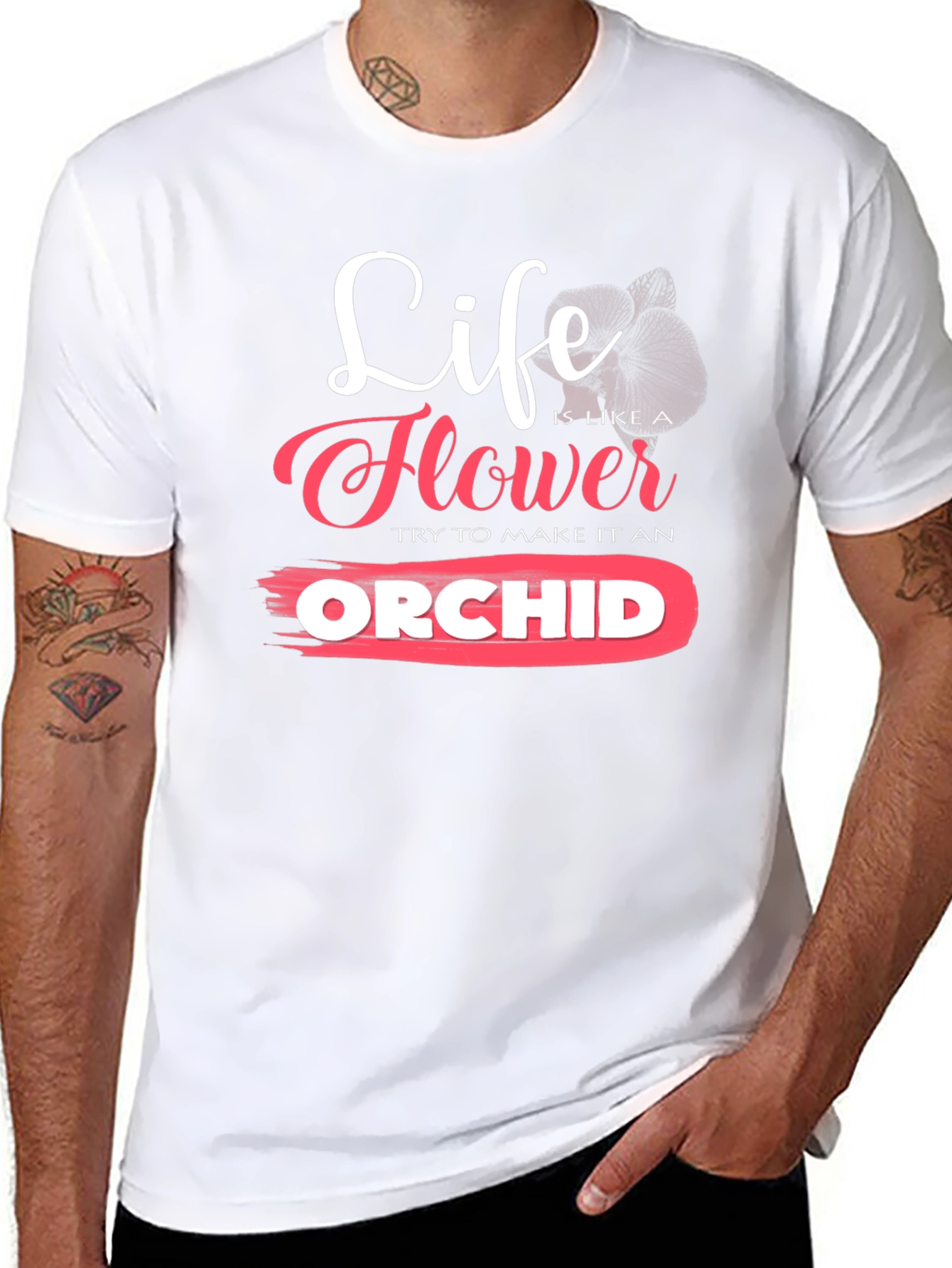 Life is Like a Flower Orchid T-Shirt