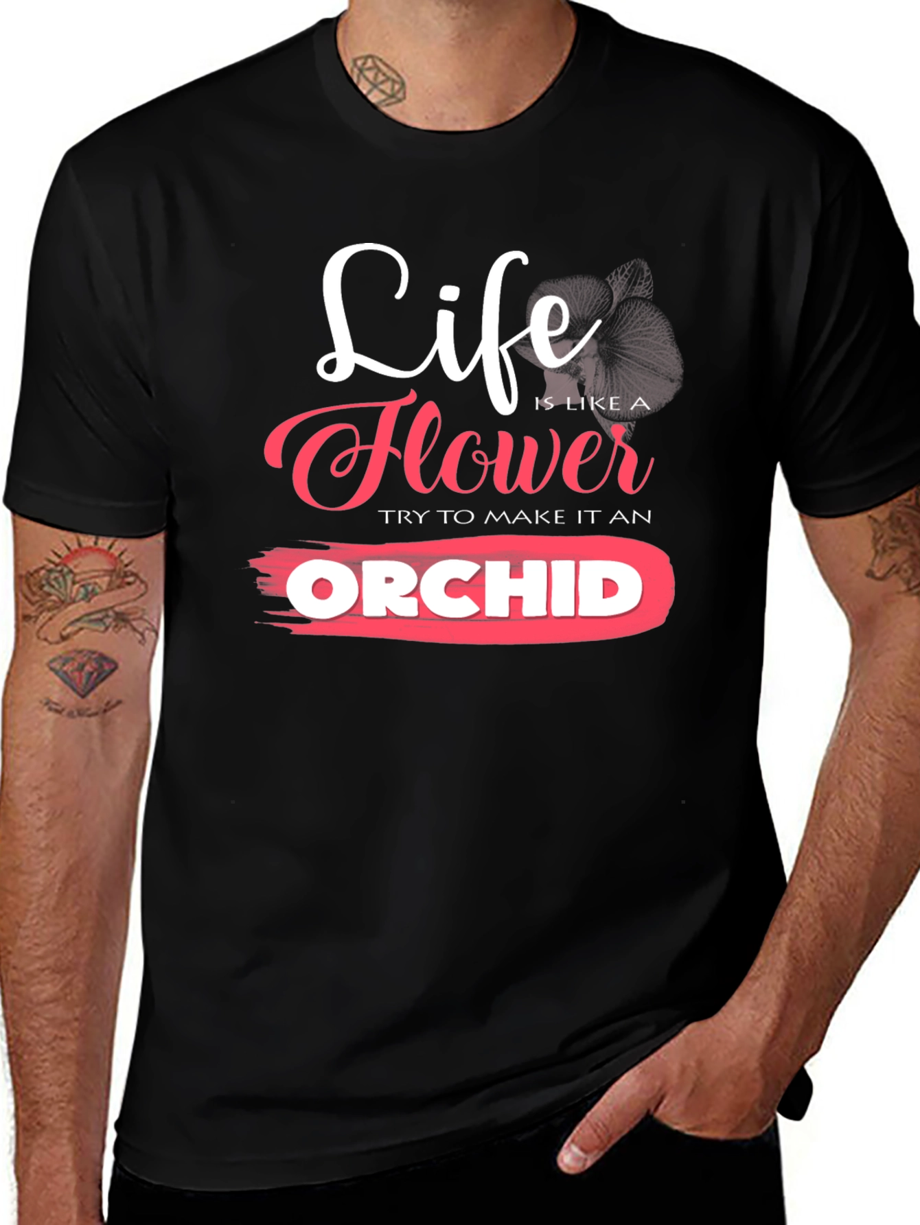 Life is Like a Flower Orchid T-Shirt