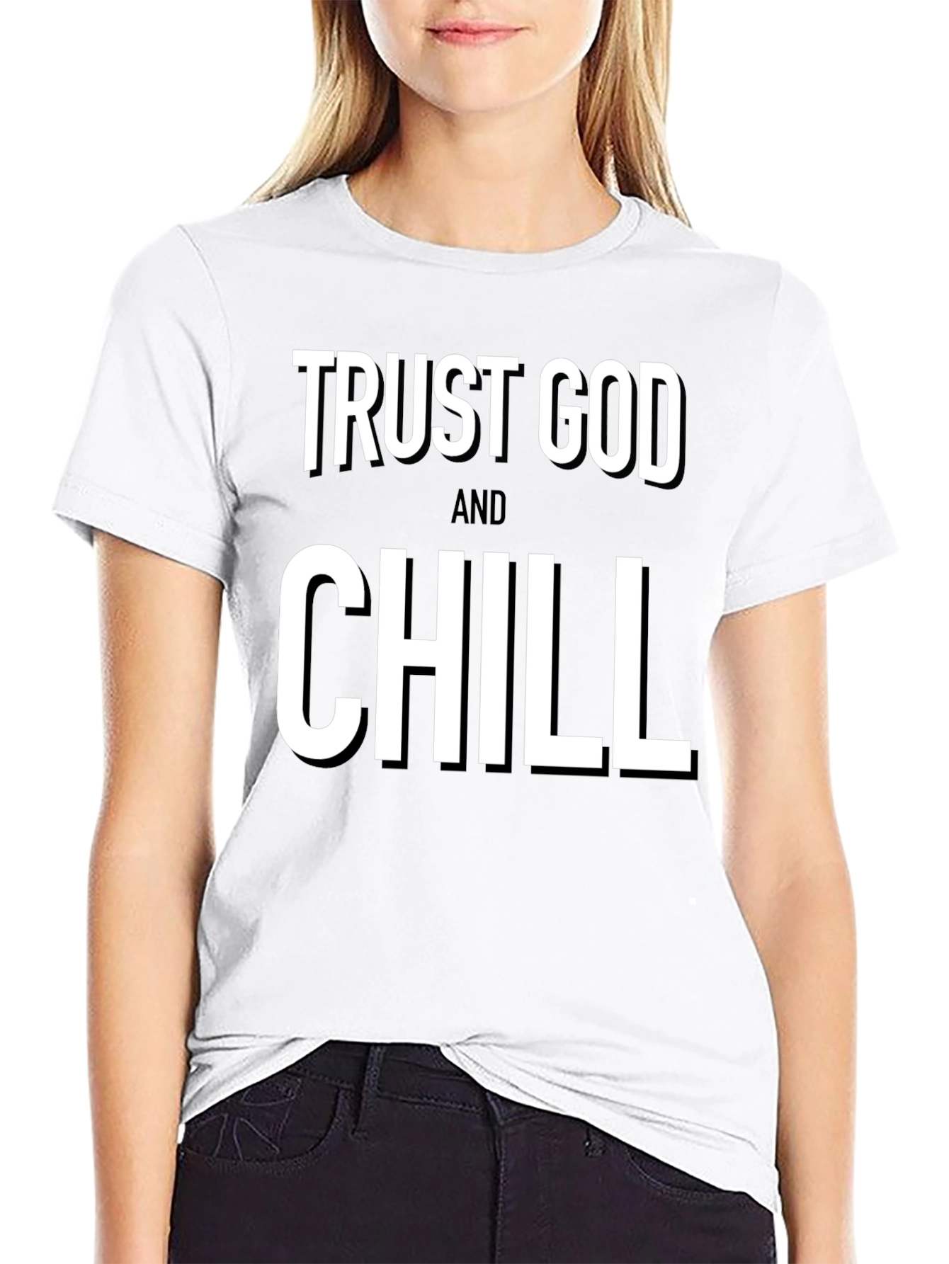 Trust God And Chill Black T-Shirt