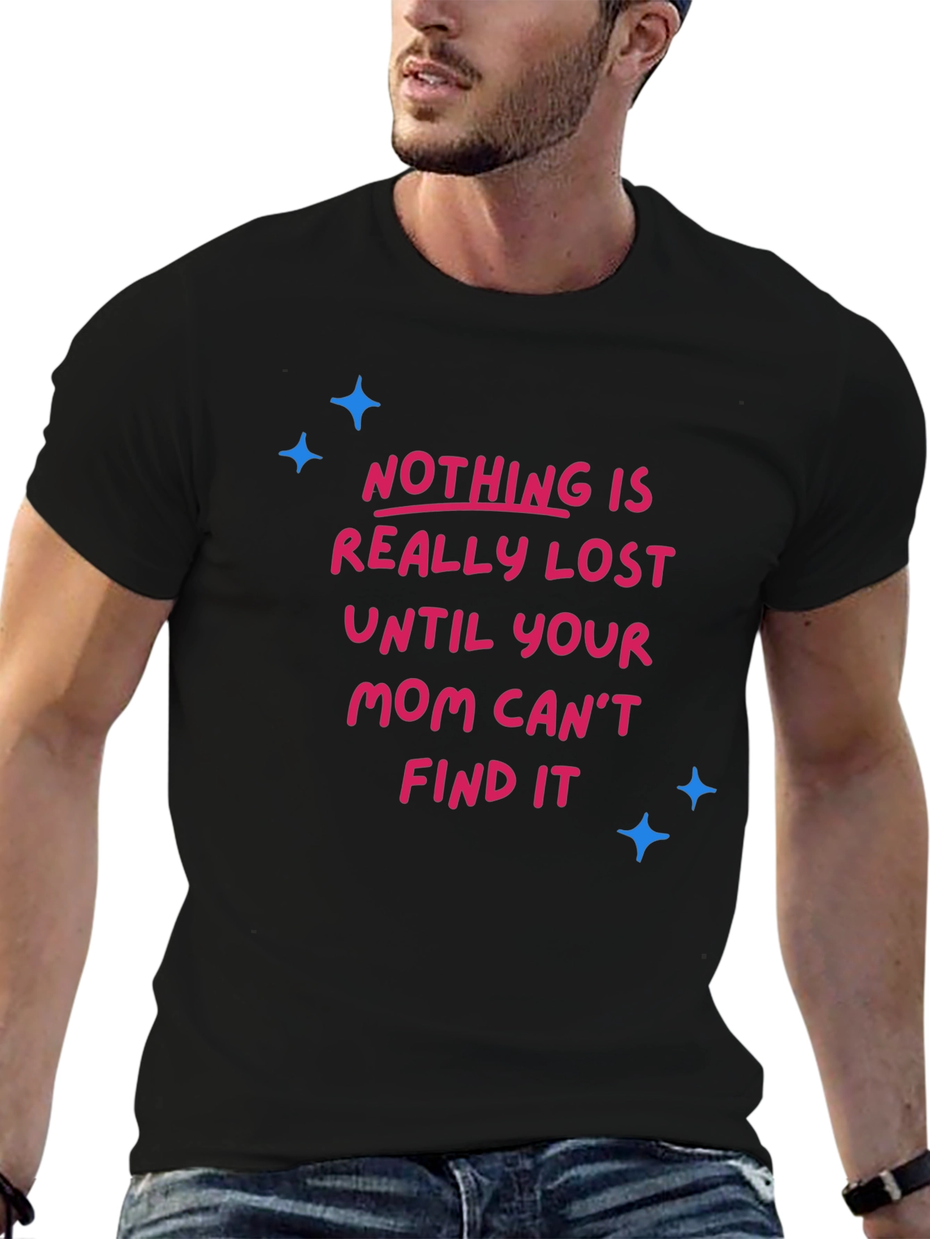 Funny Mom Can Find It T-Shirt