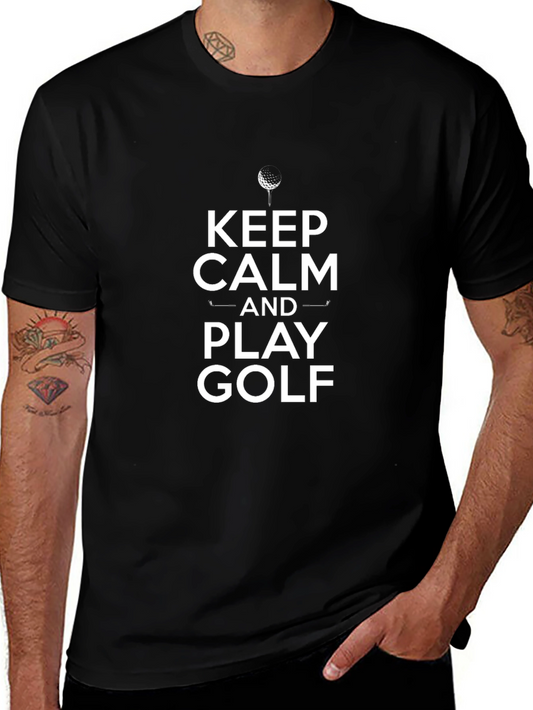 Keep Calm and Play Golf T-Shirt - Black Cotton Tee